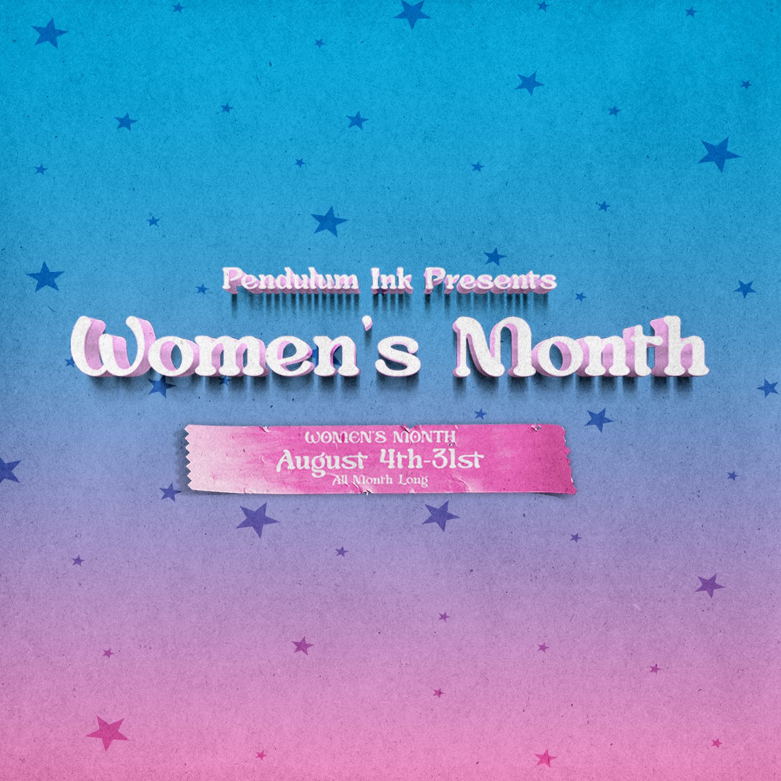 Pendulum Ink Women's Month 2022