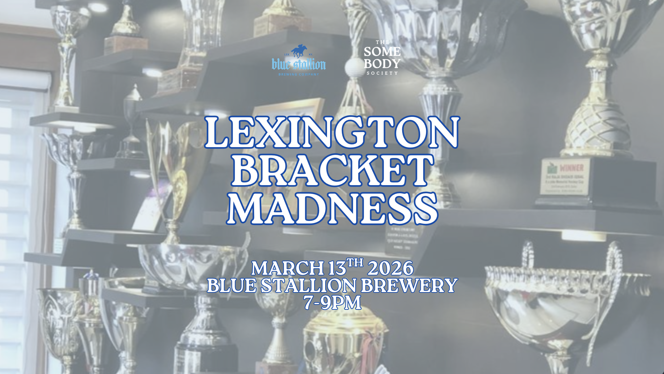 Bracket Madness - Lexington