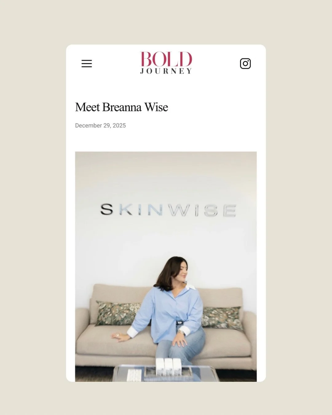 Honored to be featured in Bold Journey. Every time I&rsquo;m asked to share my story of Skin Wise it feels like such a &lsquo;pinch-me&rsquo; moment for what I&rsquo;m building 🤍

Skin Wise has been a journey of intention, growth, and staying rooted
