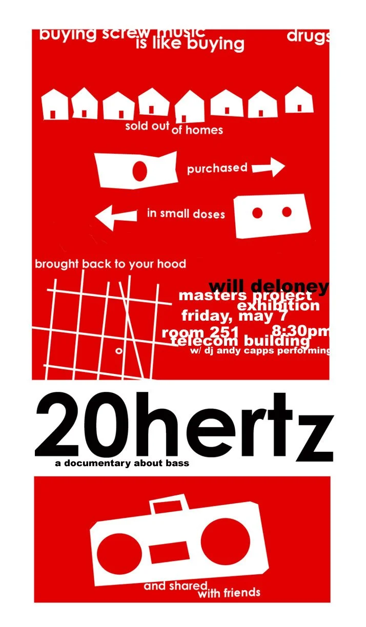 Promotional poster for '20hertz: A Documentary About Bass'. The design features text in white over a red background, comparing buying screw music to buying drugs. It includes phrases like 'sold out of homes', 'purchased in small doses', and 'brought back to your hood'. The event details mention a master's project exhibition on Friday, May 7, at 8:30 PM, in room 251 of the telecom building, with DJ Andy Capps performing. Icons of houses, pills, and a boombox are depicted.