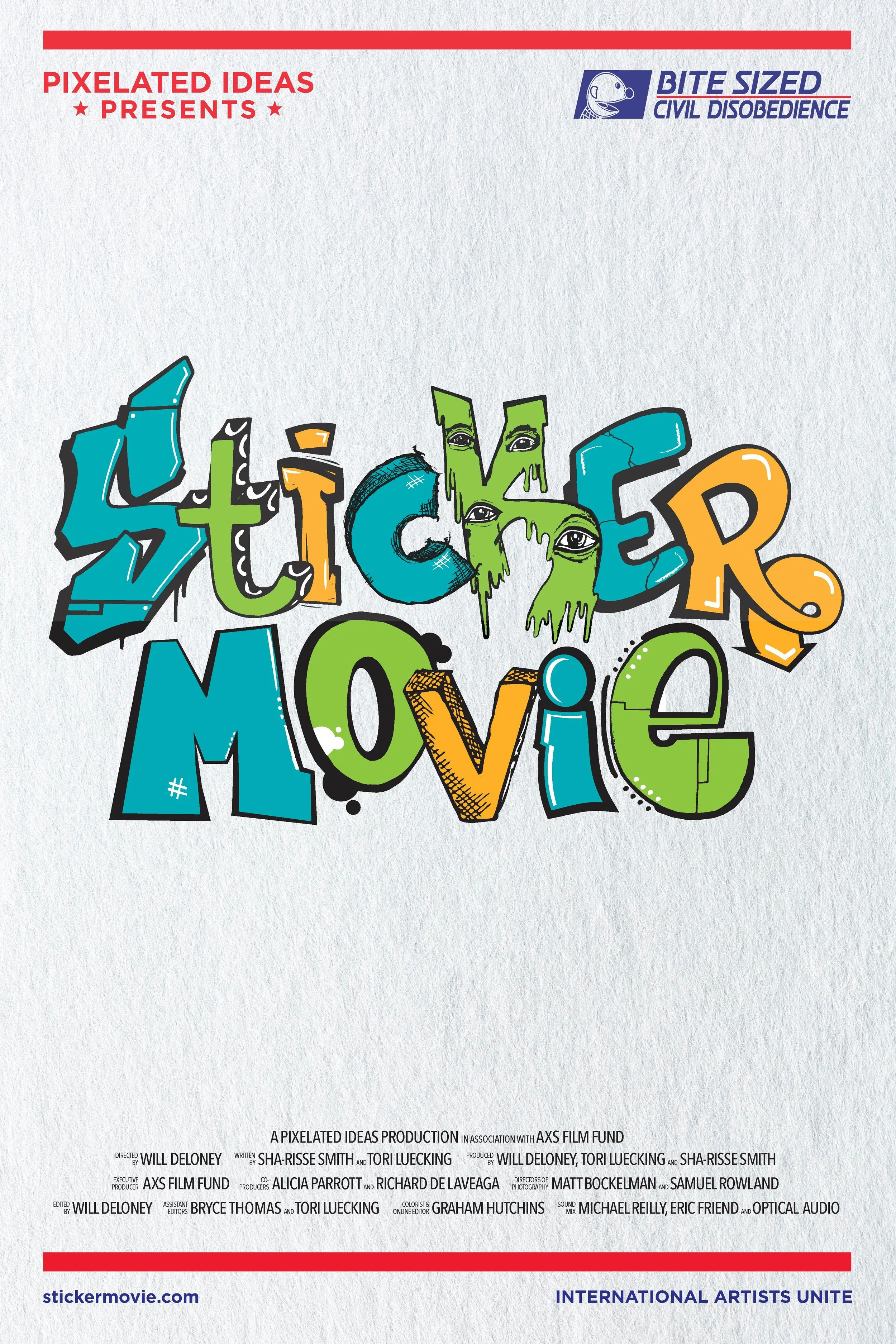 "Sticker Movie" poster featuring colorful, graffiti-style text with various credits such as director, producer, and writer names. Background includes logos and website URL sticker movie dot com.