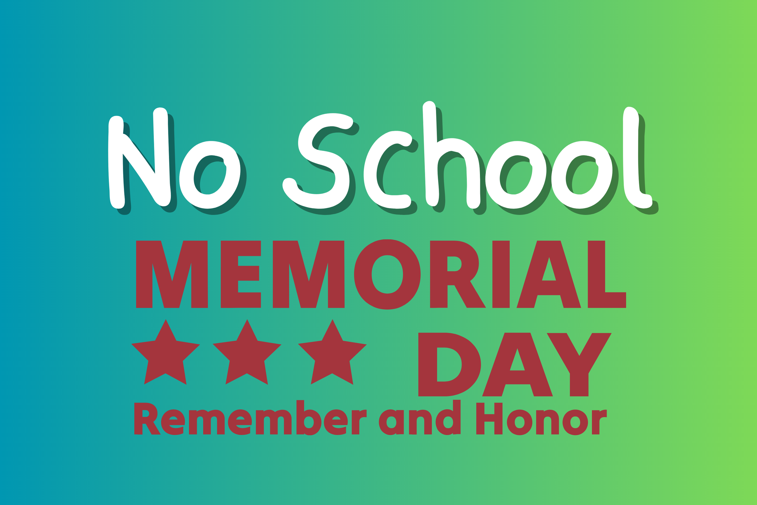 No School (Memorial Day)