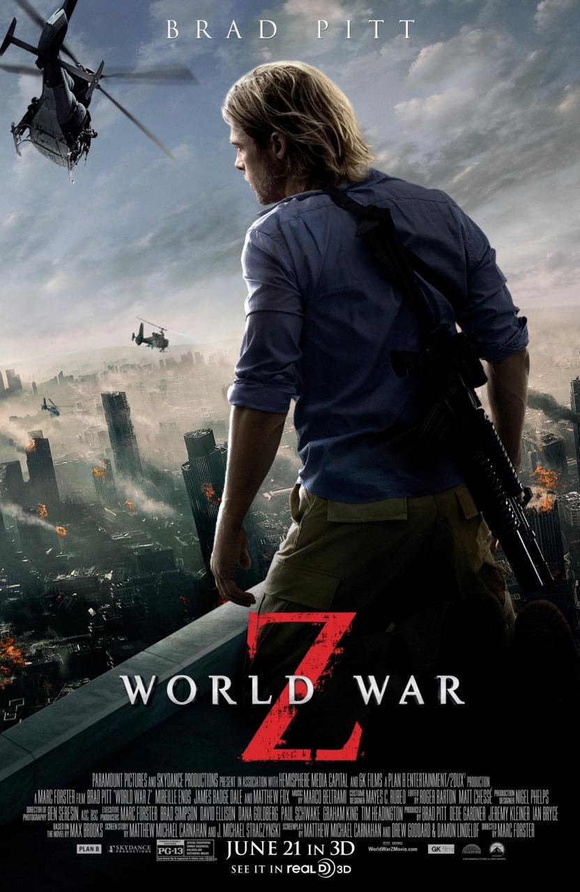 A movie poster for 'World War Z' featuring Brad Pitt looking over a city with helicopters and helicopters in a city environment with smoke and destruction.
