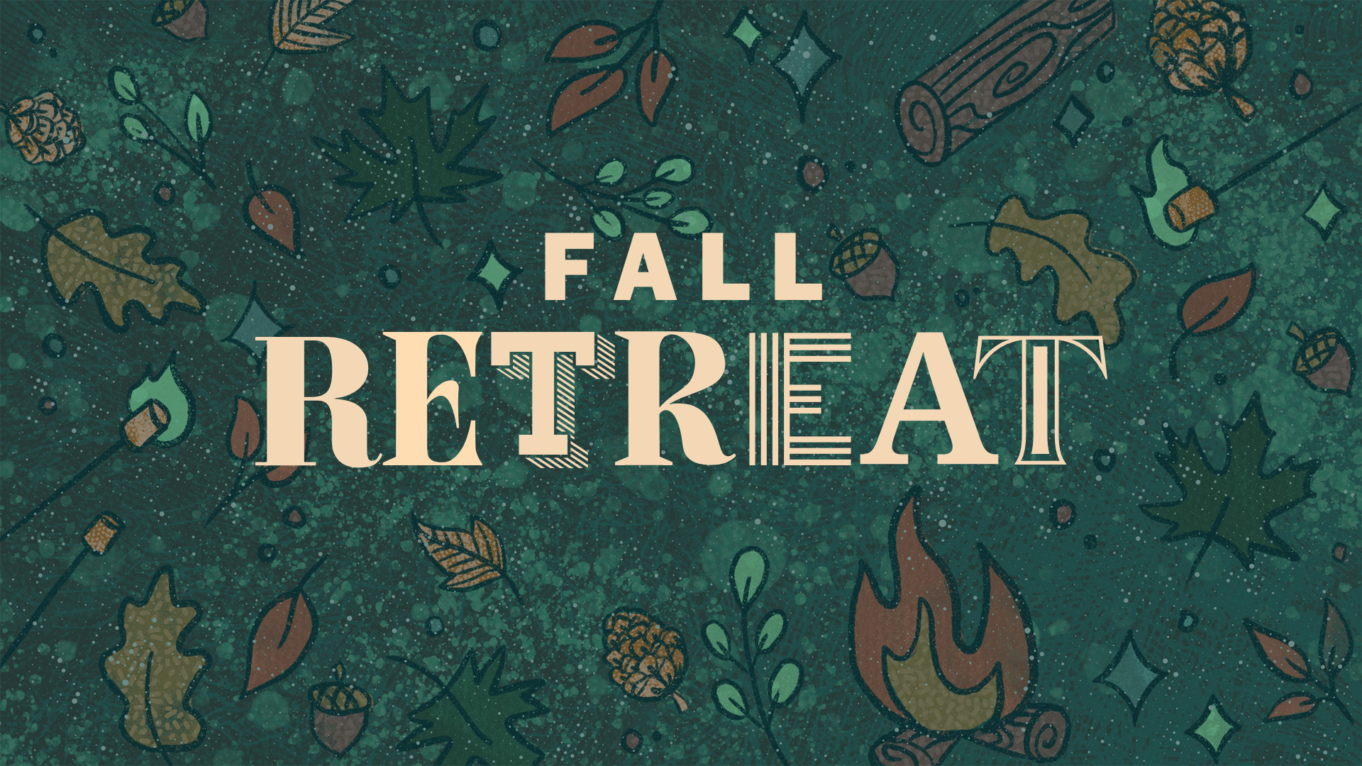 Fall Retreat