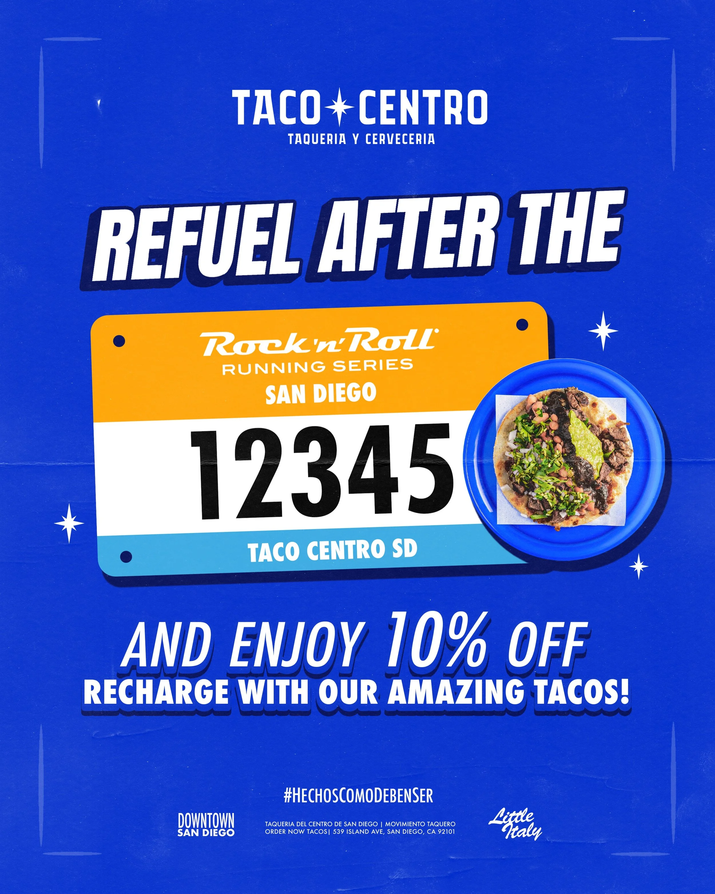 Refuel after the Rock &lsquo;n&rsquo; Roll! Stop by Taco Centro and enjoy 10% off🏆recharge with our amazing tacos! 🌮 🏃&zwj;♀️🏃🏼&zwj;♂️⭐️
&bull;
📍 2171 Kettner Blvd, San Diego, CA 
📍 539 Island Ave San Diego, CA
&bull;
#tacocentrosd #tacotimesd