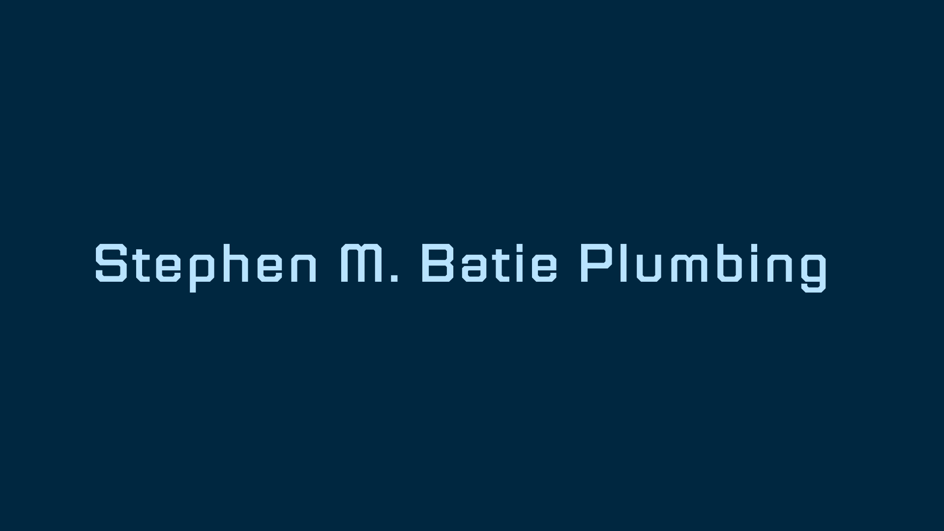 Stephen M Batie Plumbing