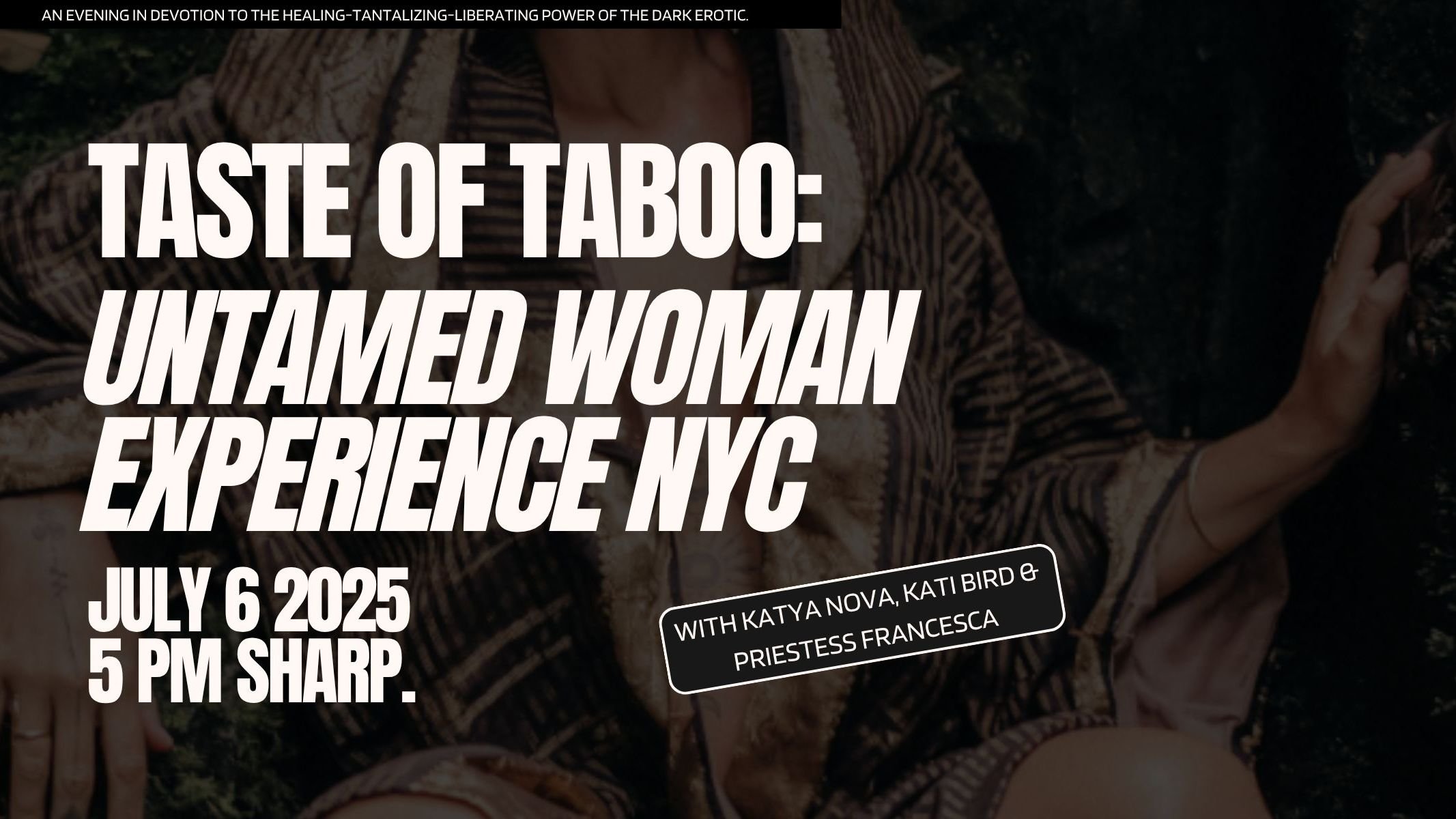 Untamed Woman NYC