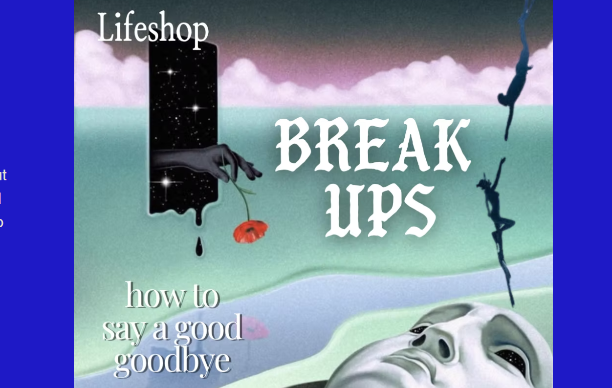 Lifeshop: Breakups