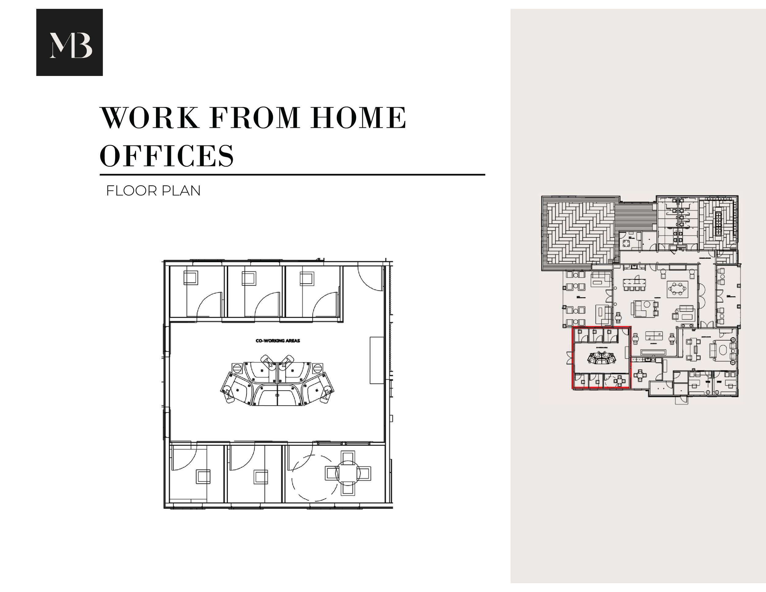 Floor plan for a work from home office space, with co-working areas, individual offices, and shared amenities depicted in black and white line drawing, with a smaller building complex diagram outlined in red on the right.