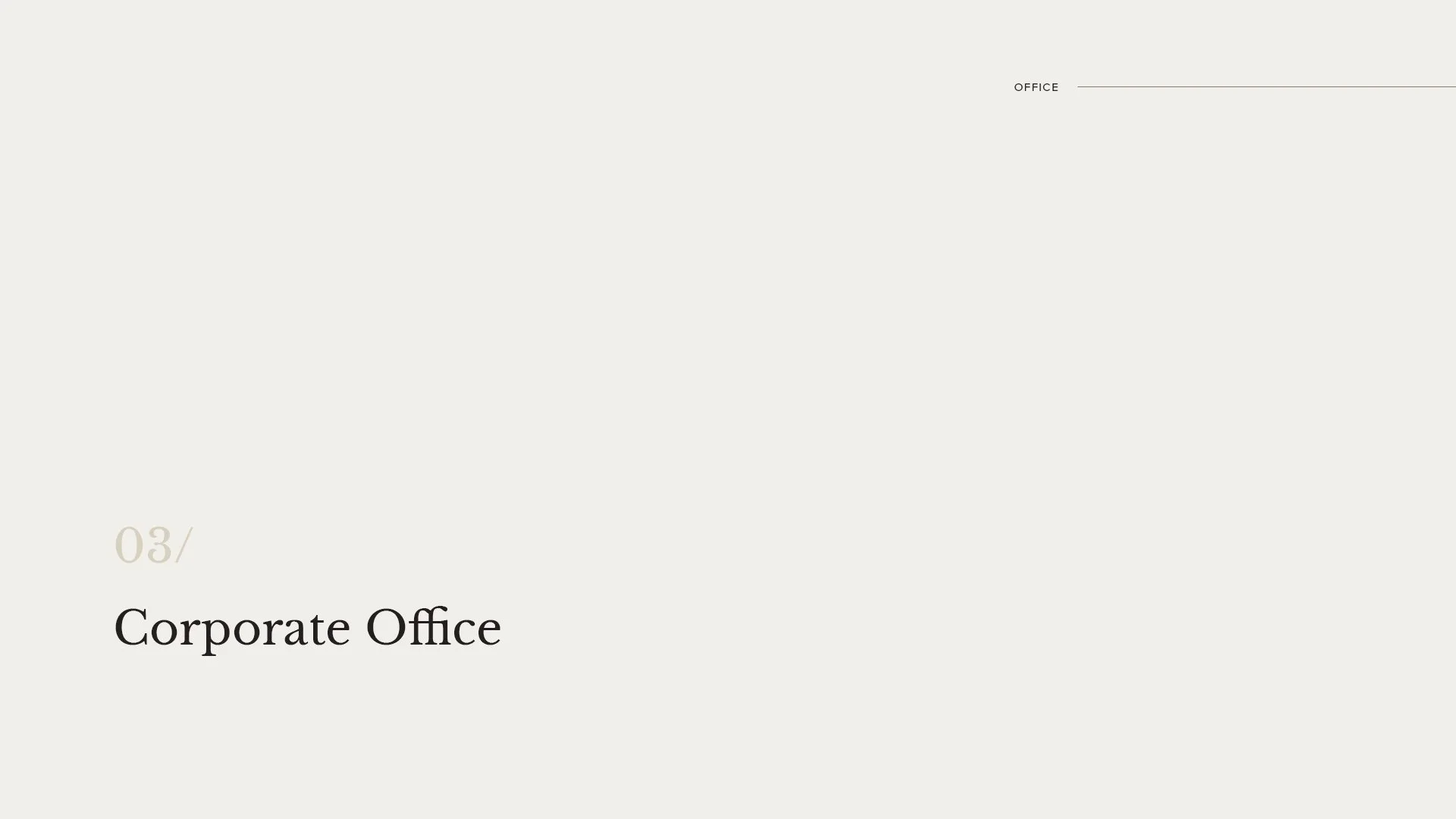 Slide titled 'Corporate Office' with a minimalistic design, light background, and small text in the top right corner reading 'OFFICE.'