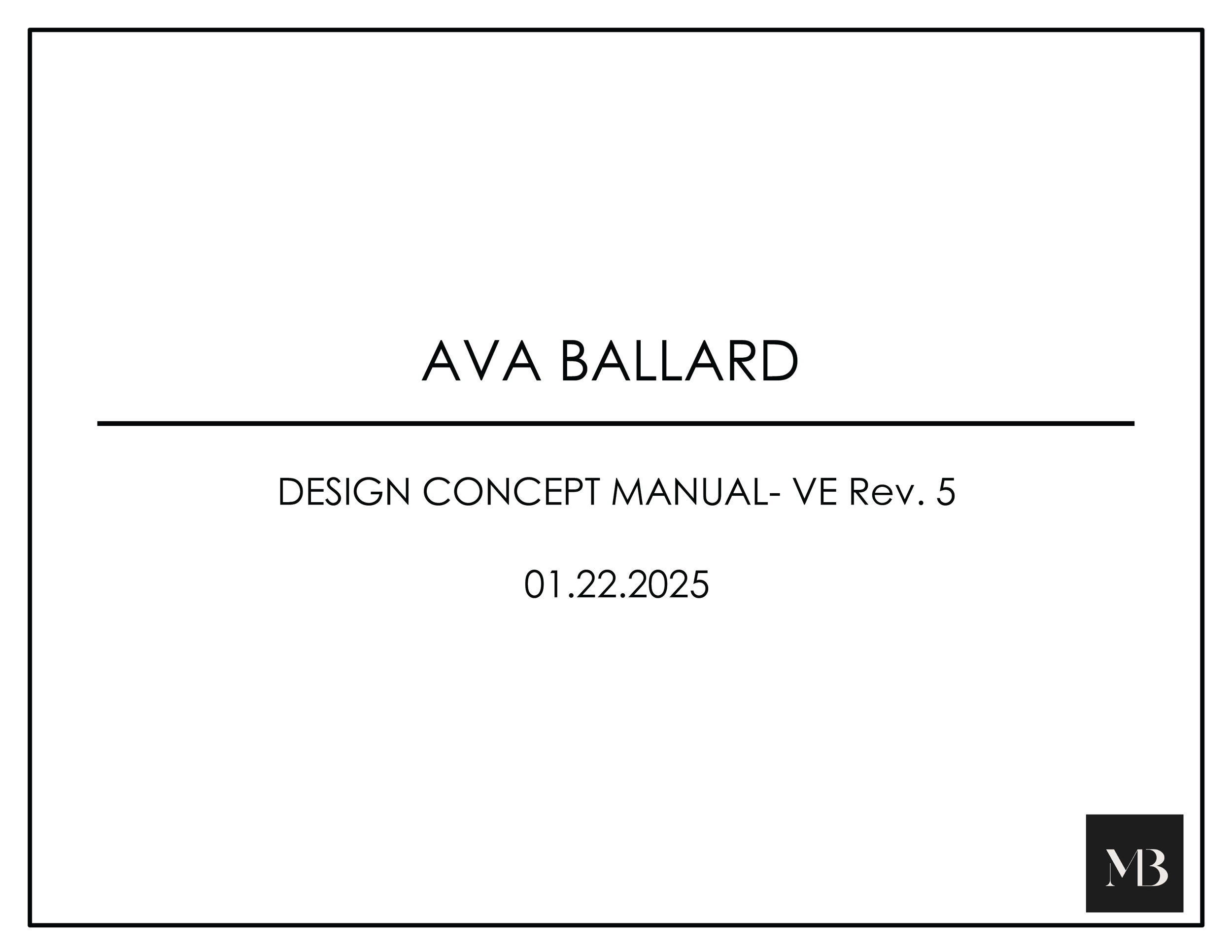 Cover page of a design concept manual by Ava Ballard, revision 5, dated January 22, 2025, with a black border and a black square logo with 'MB' in the bottom right corner.