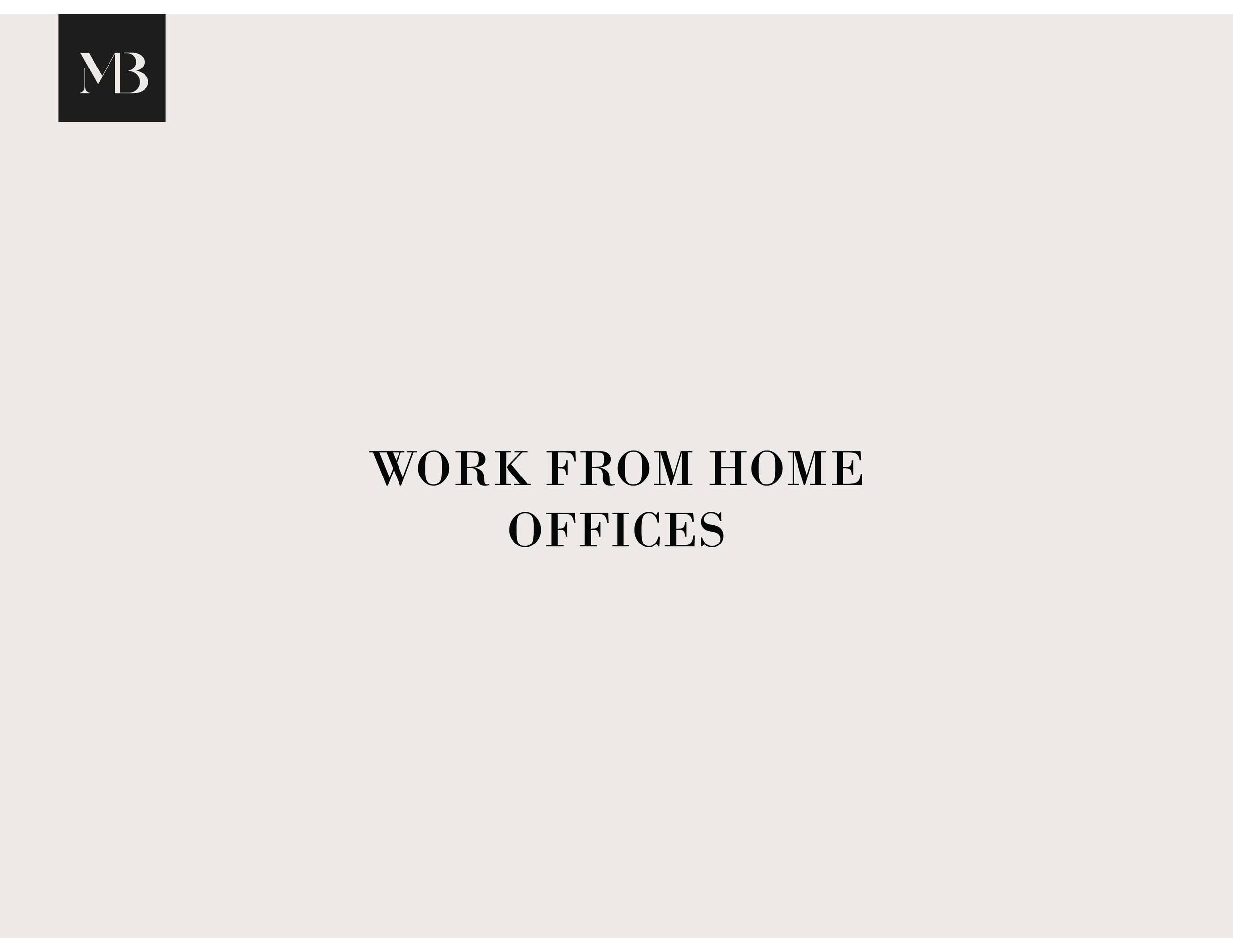 Text on a presentation slide reads "Work From Home Offices" with a logo of the initials YB in the top left corner.