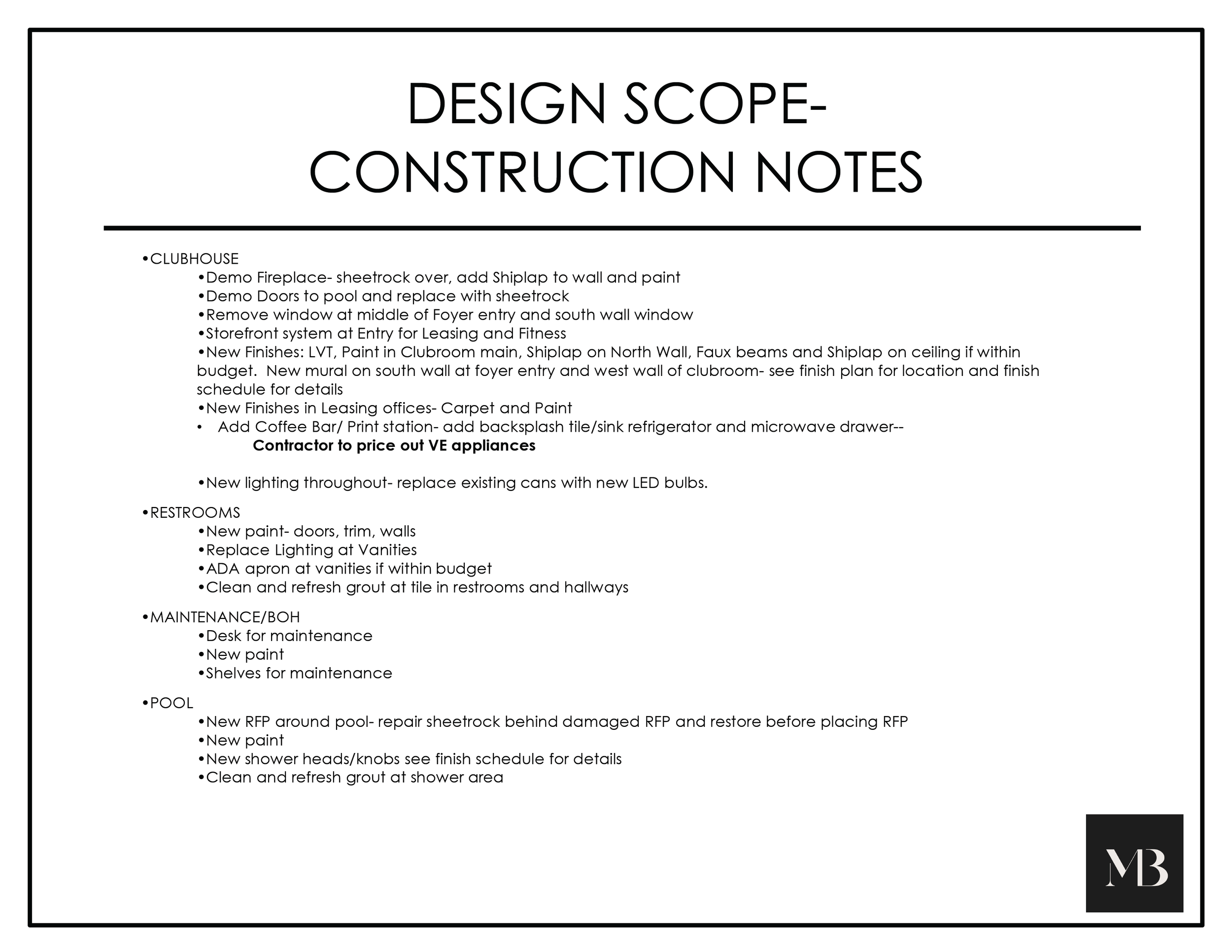 A document titled 'Design Scope-Construction Notes' outlining renovation plans for a clubhouse, restrooms, maintenance/BOH, and pool, including details on fireplaces, doors, windows, finishes, lighting, and repairs, with a logo 'MB' in the bottom right corner.