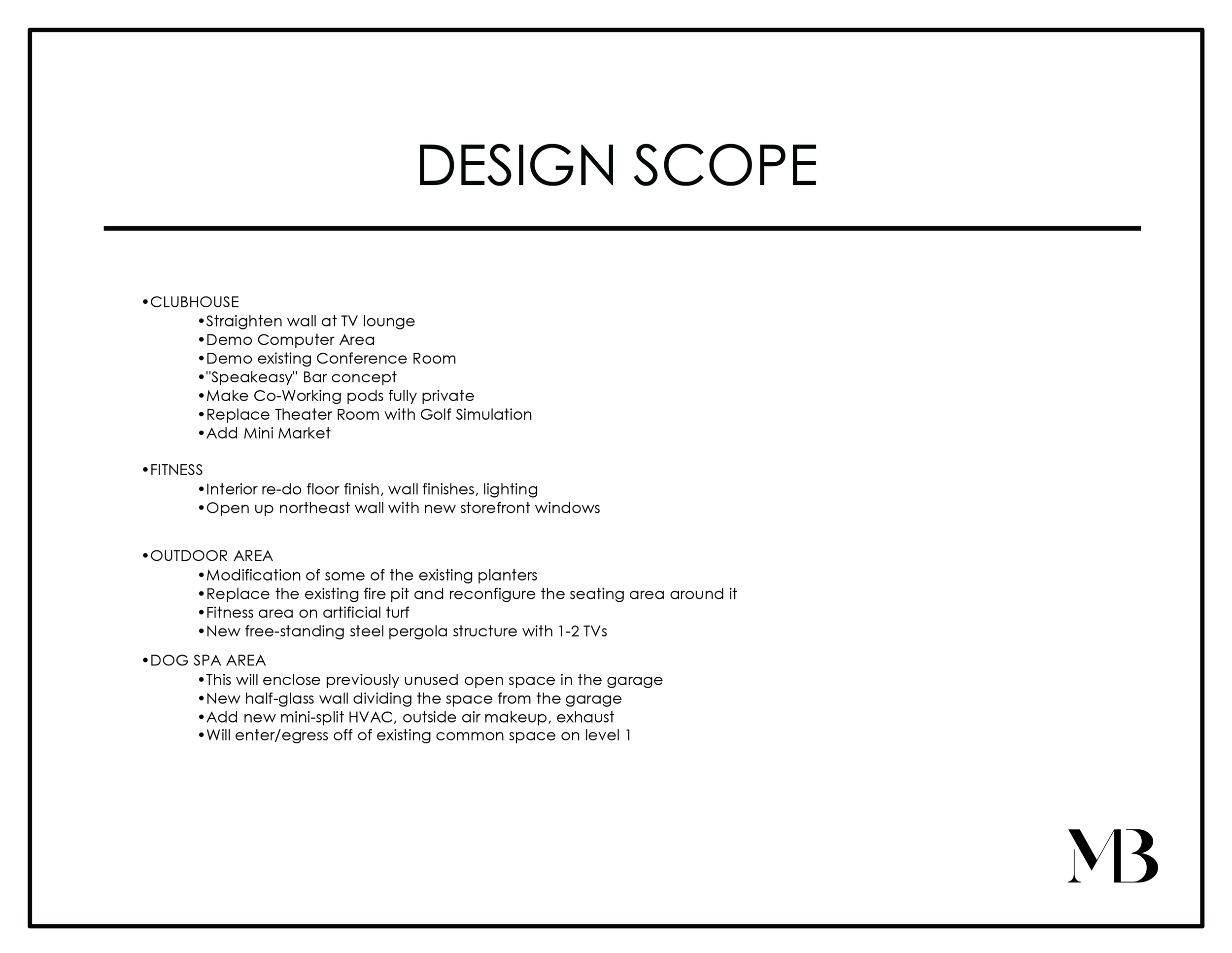 Document titled 'Design Scope' listing plans for a clubhouse, fitness area, outdoor area, and dog spa area, including renovation details and new features, with a logo 'MB' in the bottom right corner.