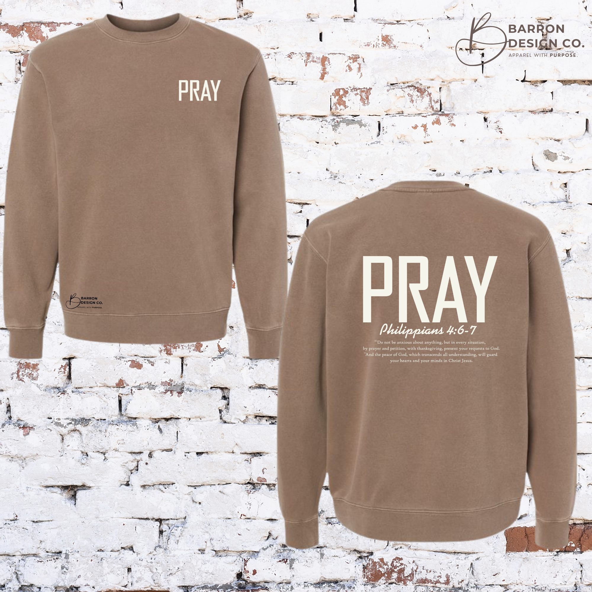 Pray - Philippians 4:6-7 Crewneck