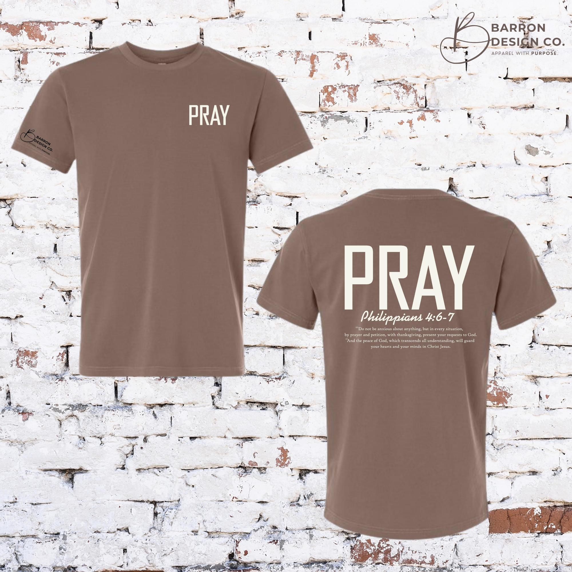 Pray- Philippians 4:6-7 Tee