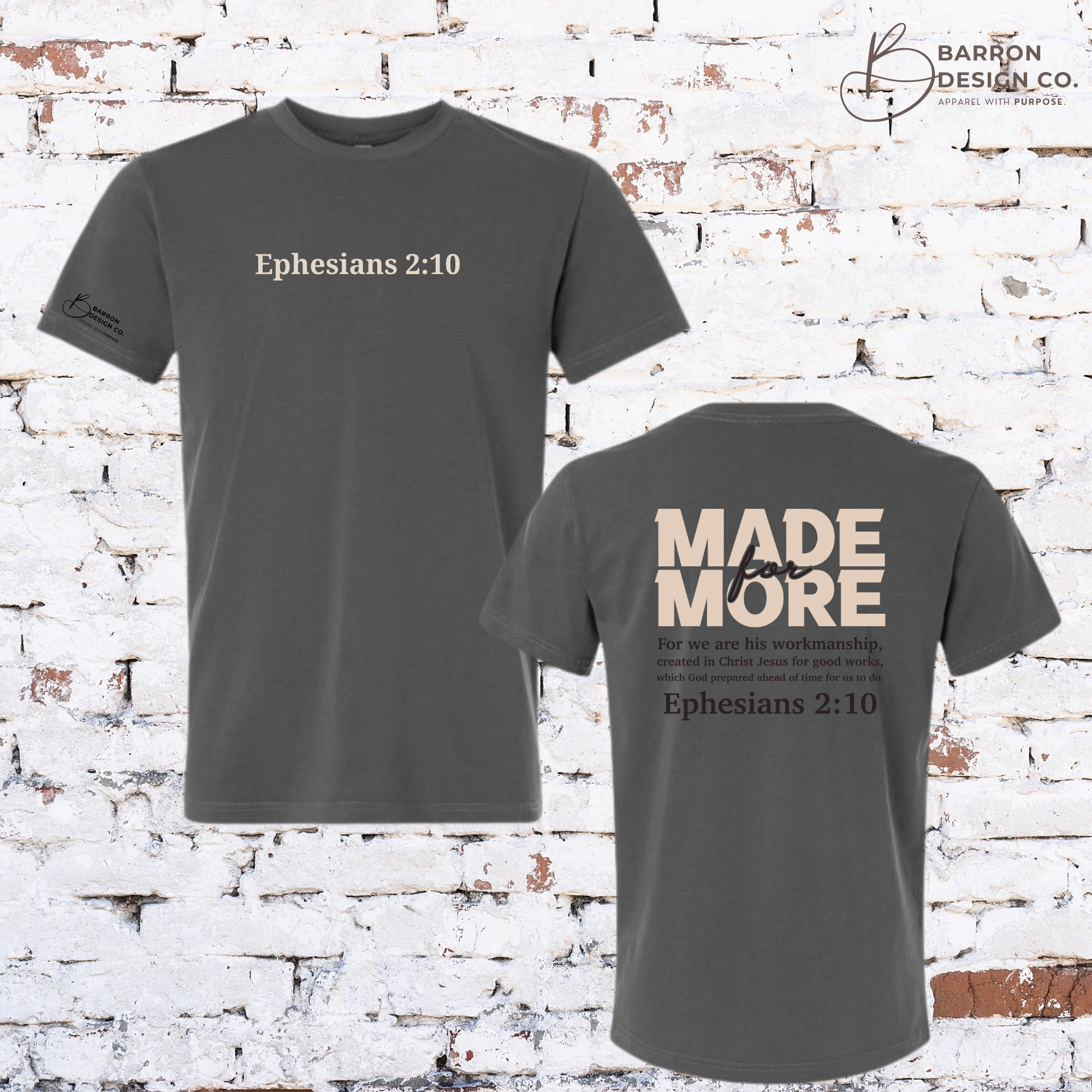 Made for More - Ephesians 2:10 Tee
