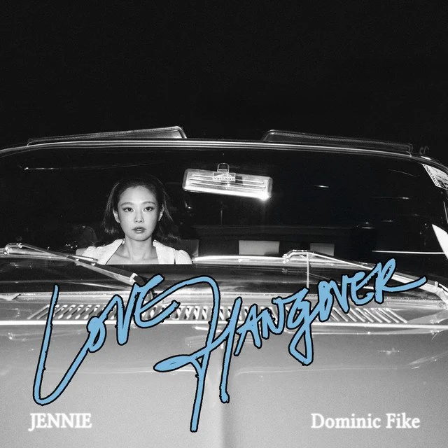 Jennie’s “Love Hangover” Featuring Dominic Fike: A Playful Take on On-and-Off Love