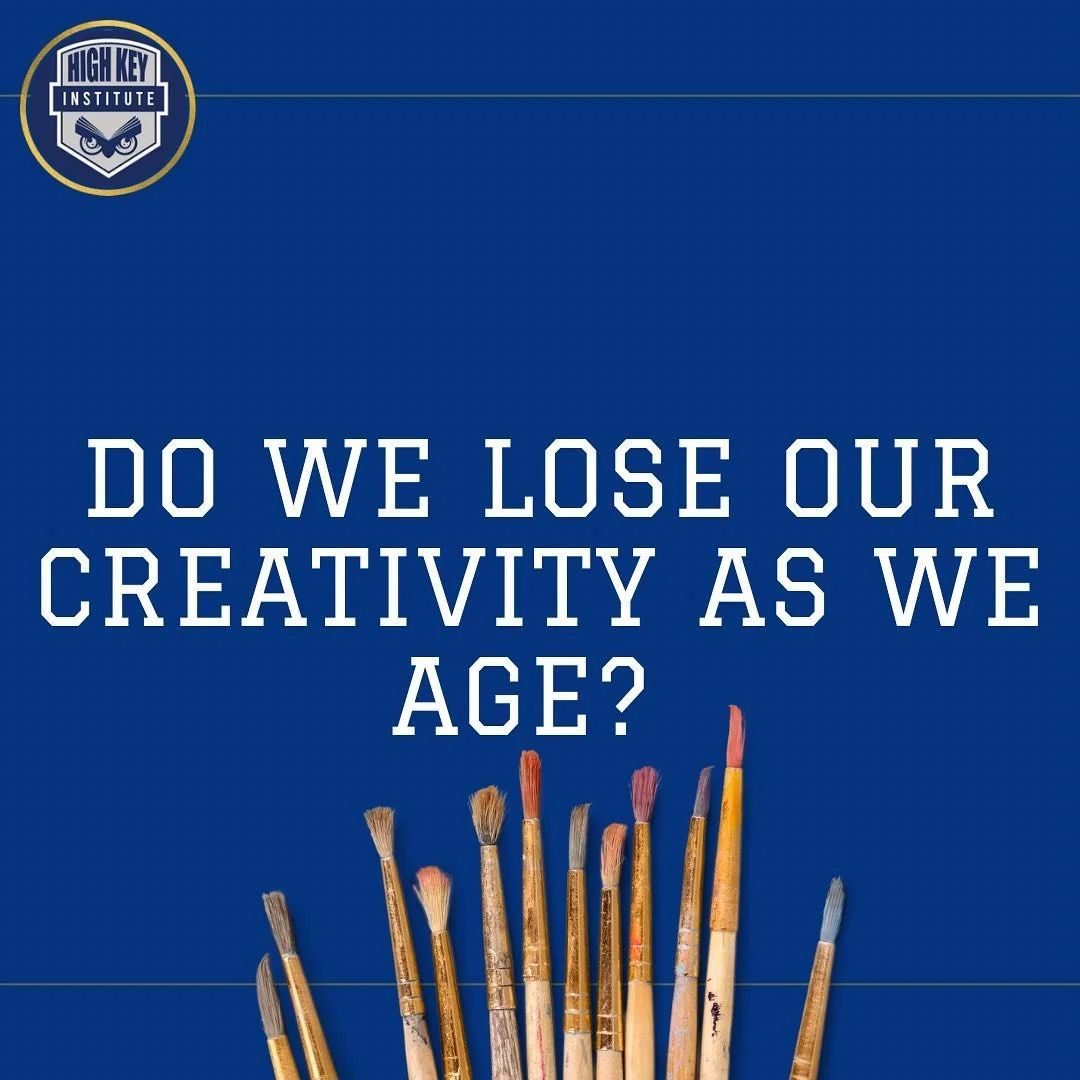 Do we lose our creativity as we grow older? The curiosity around this question has recently gained a resurgence.  As we progress in age, we tend to think that our creativity will decline along with our physical abilities. https://www.highkeyinstitute