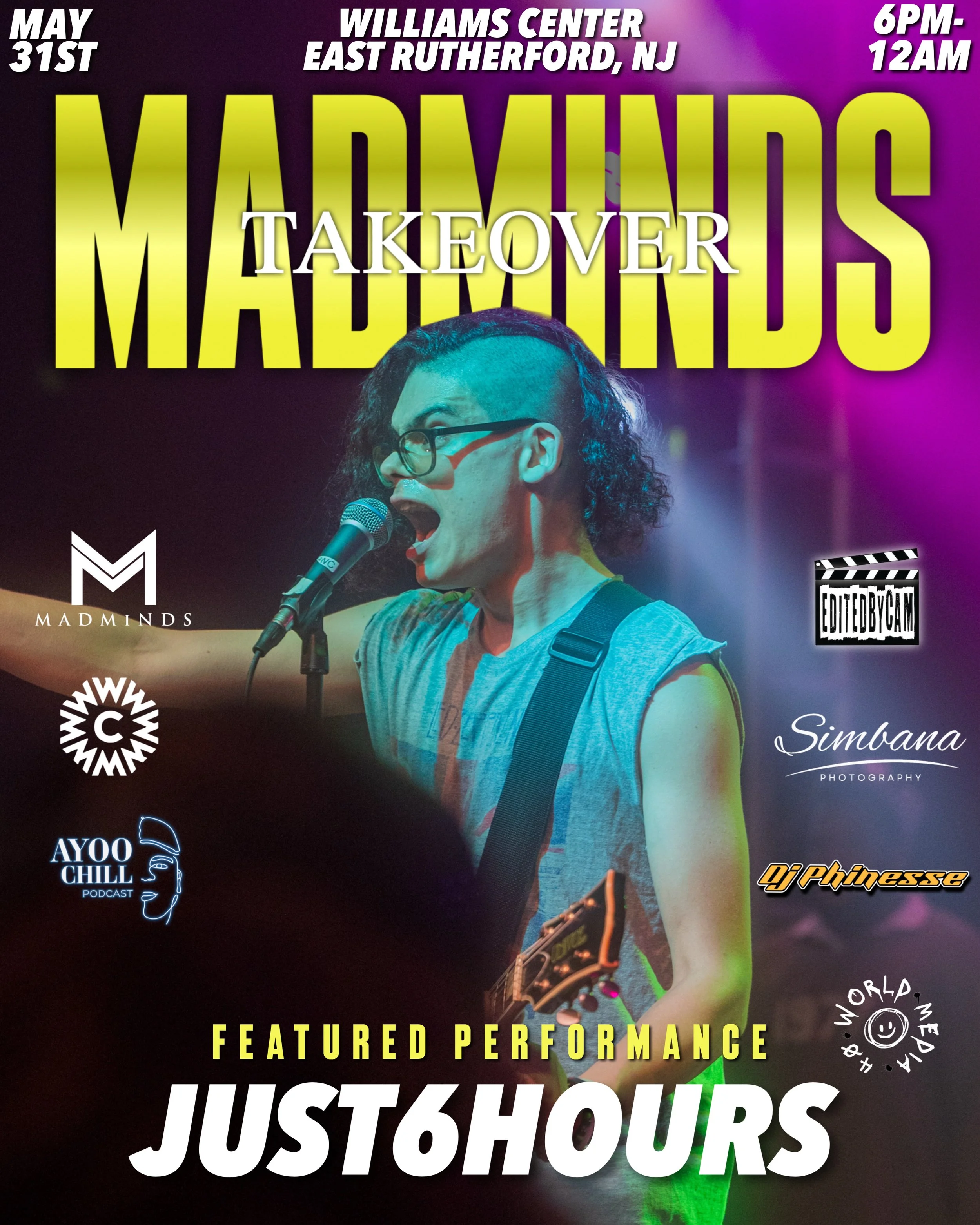 JUST6HOURS, a versatile rock artist, rapper and fan favorite, returns as a featured performer for the upcoming Madminds Takeover artist showcase and open mic May 31st at Williams Center in Rutherford New Jersey