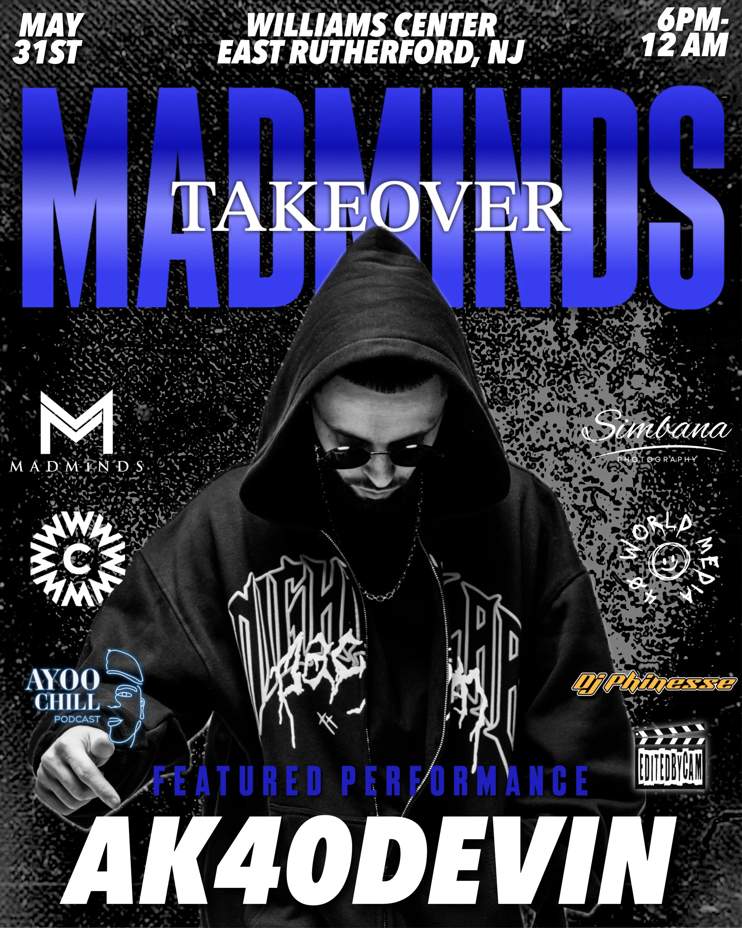 AK40DEVIN, the madminds legend, rapper, videographer and crowd favorite, returns as a featured performer for the upcoming Madminds Takeover artist showcase and open mic May 31st at Williams Center in Rutherford New Jersey