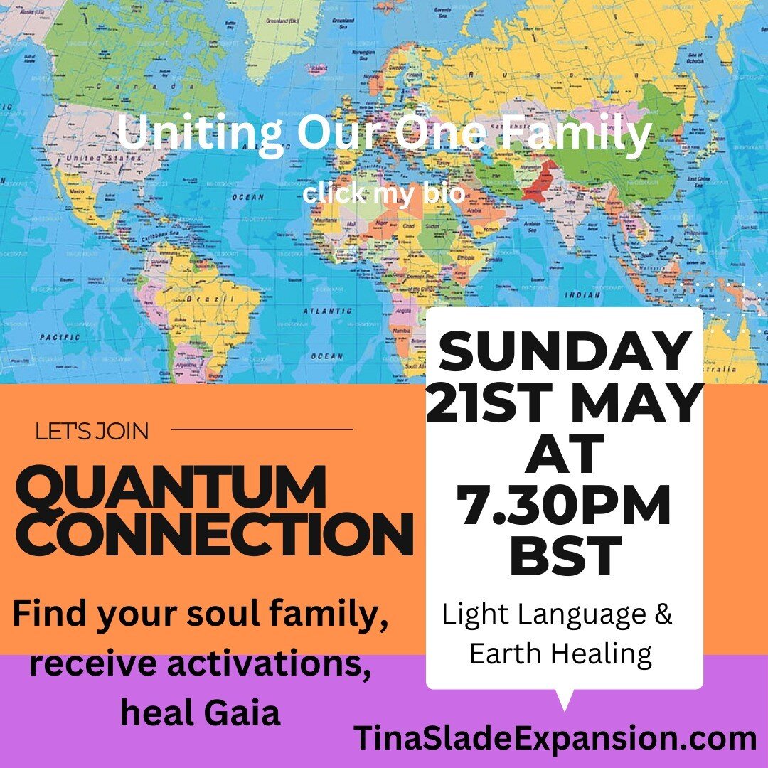 QUANTUM CONNECTION - Galactic Alliance
Have you been searching for your soul family?
Are you called to Heal Gaia?
Do you want to receive next-level Light Language Activations?
Then click on my bio or go to TinaSladeExpansion.com and join us on Sunday