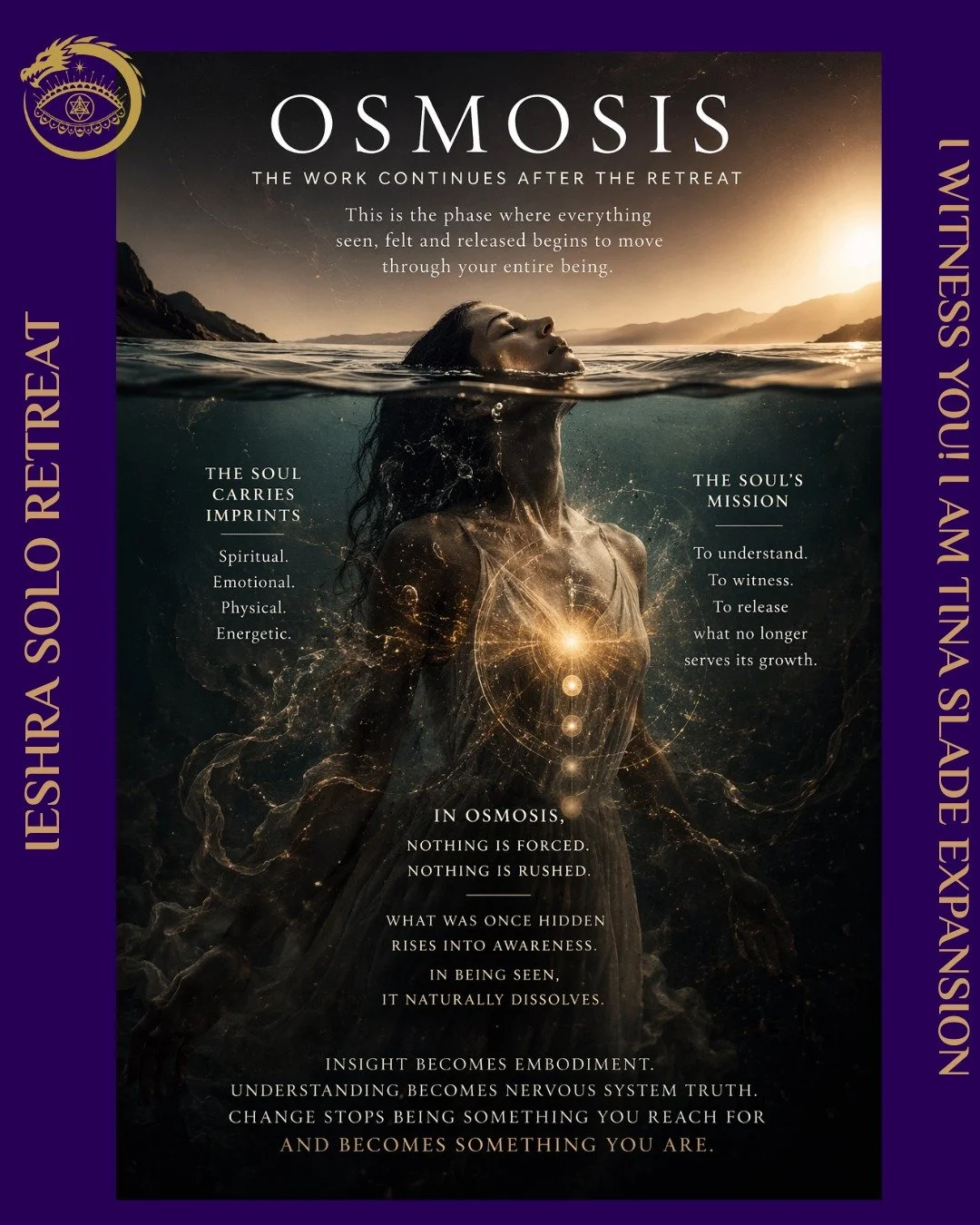 On your IESHRA SOLO RETREAT, osmosis is the subtle state in which transformation happens not through effort, but through deep, unconscious integration. It is the moment when the client is no longer trying to change, fix, or understand themselves, but