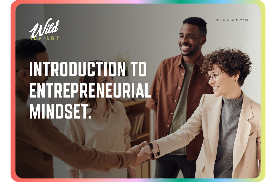Intro. to Entrepreneurial Mindset