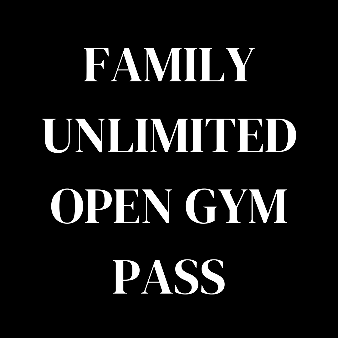 Family Unlimited Open Gym Pass