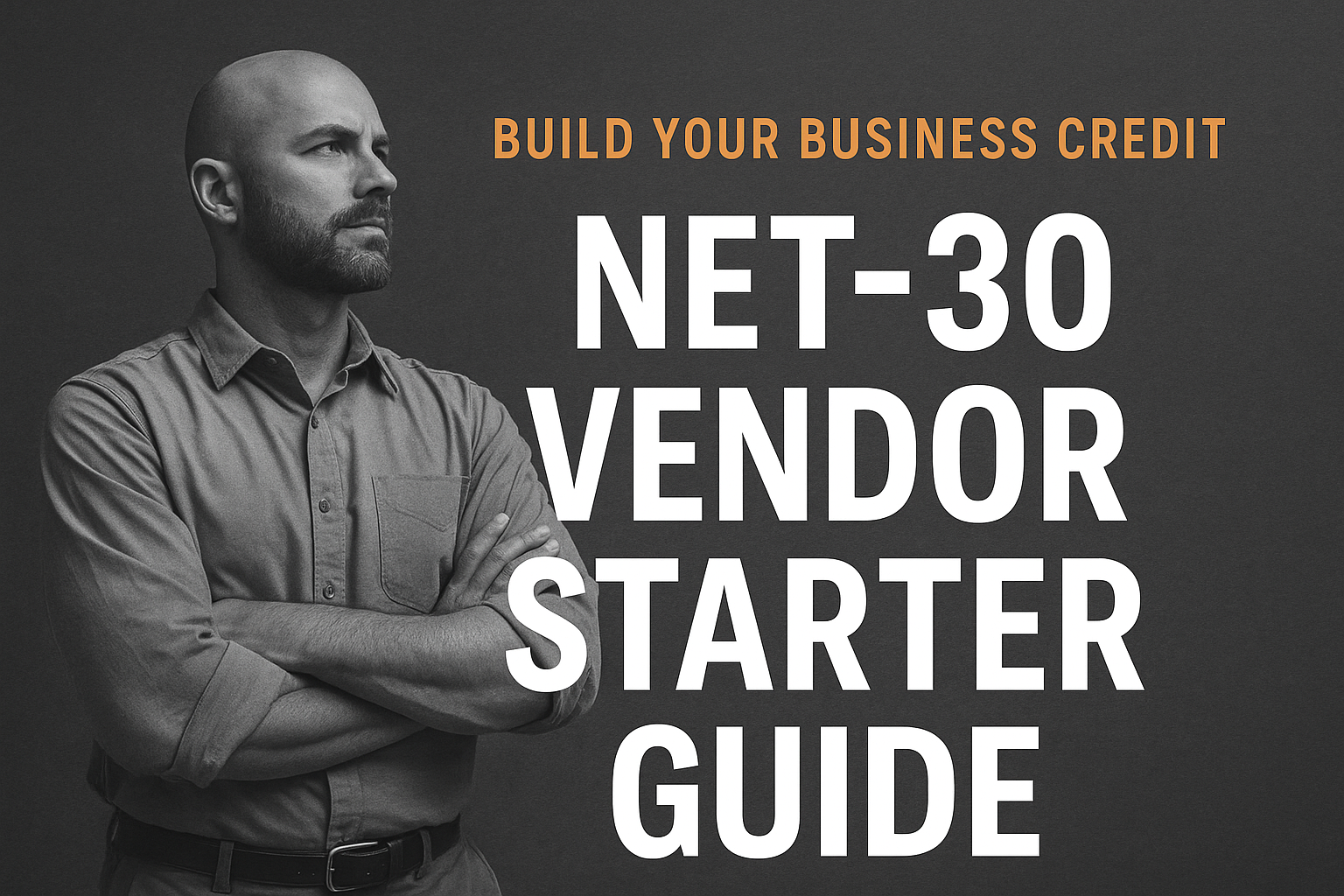 Net-30 Vendor Starter Guide