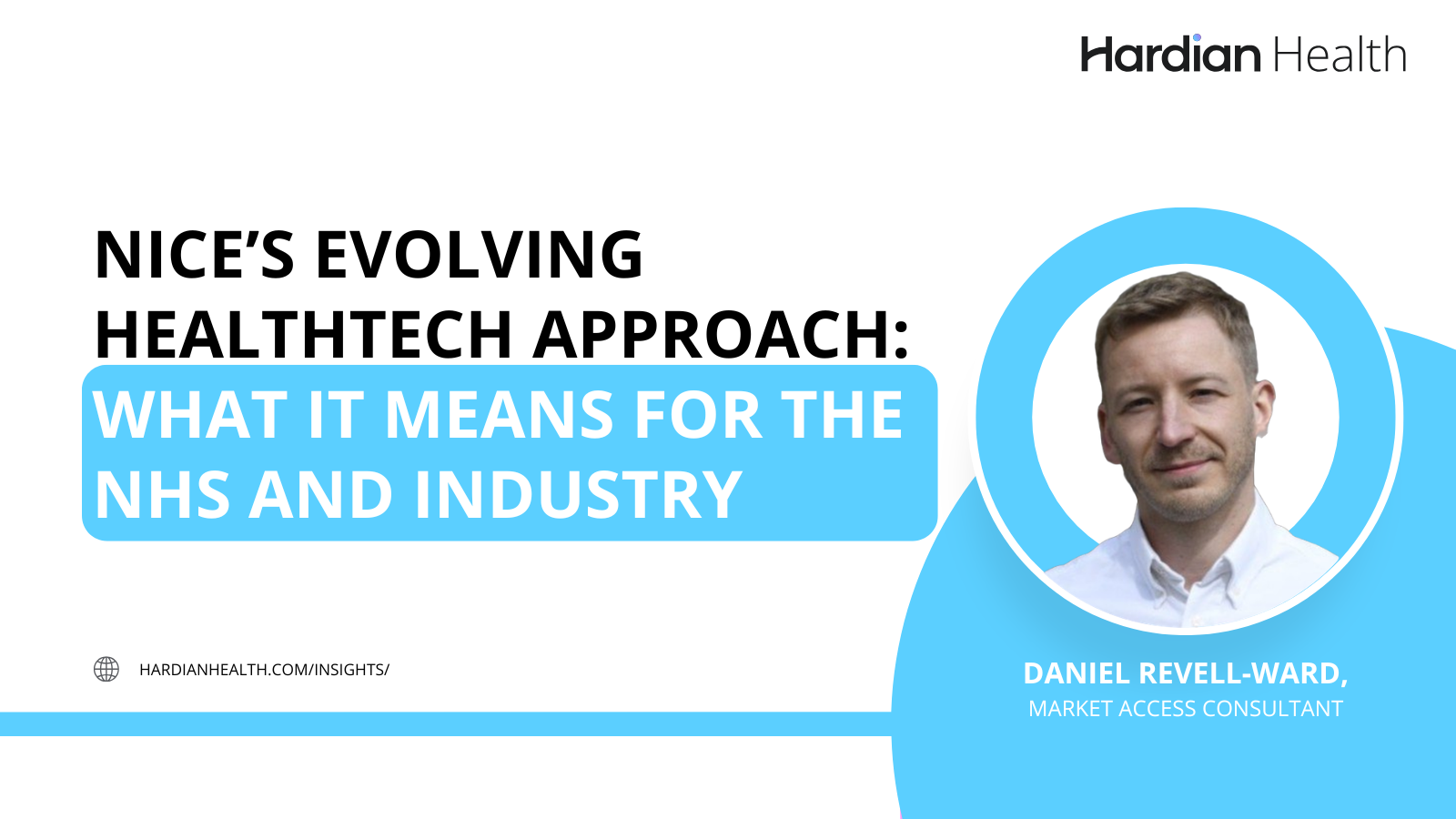 NICE’s evolving HealthTech approach: what it means for the NHS and industry