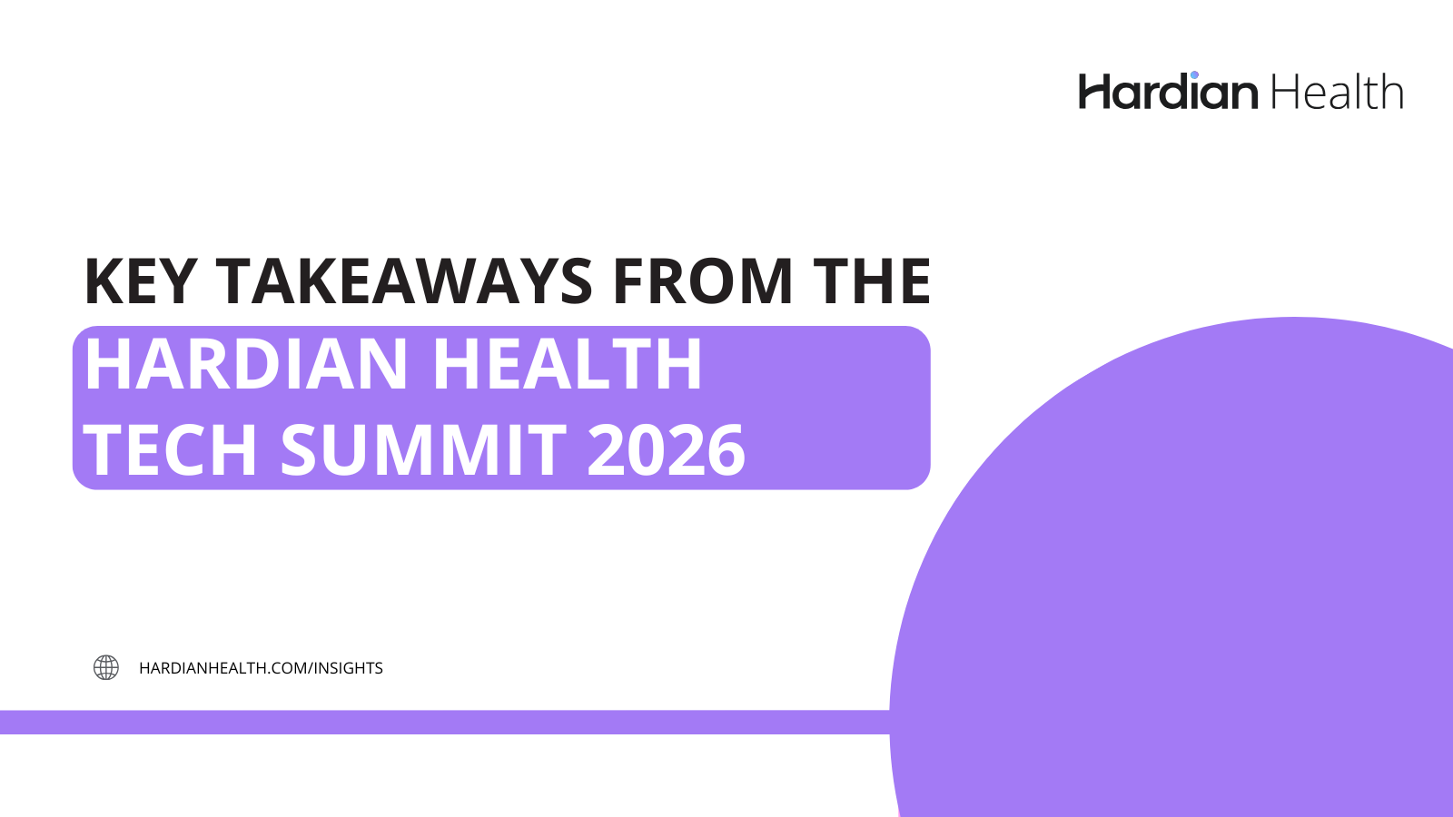 From AI regulation to NHS adoption: Insights from Hardian Health Tech Summit 2026