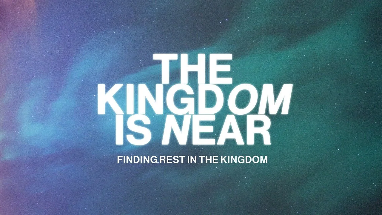 Finding Rest in the Kingdom