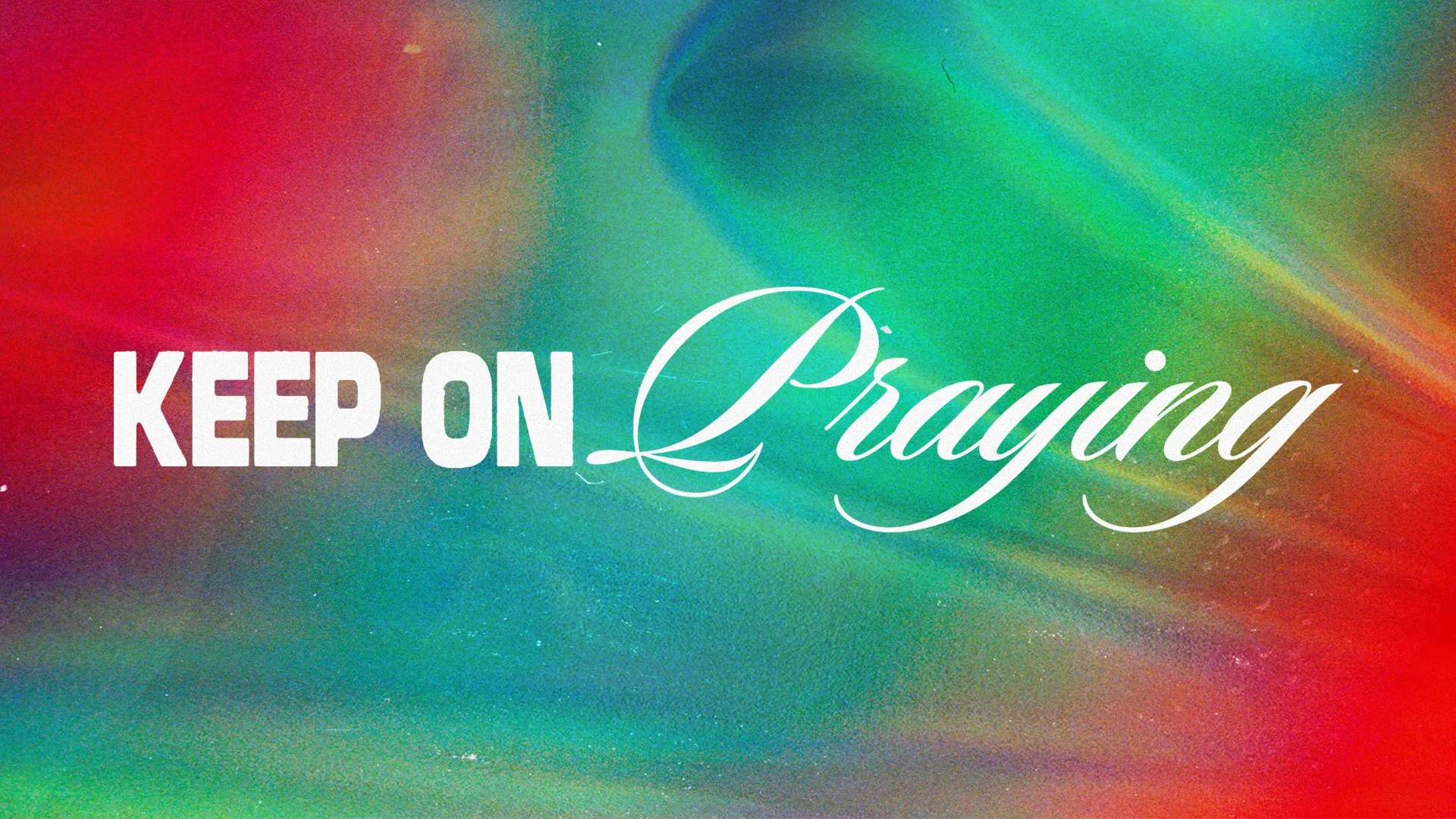 The Power of Prayer