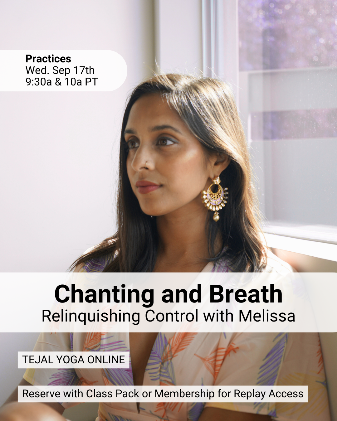 Mantra|Chanting at 9:30A & Pranayama|Breath at 10A with Melissa (Every 3rd Wednesday)