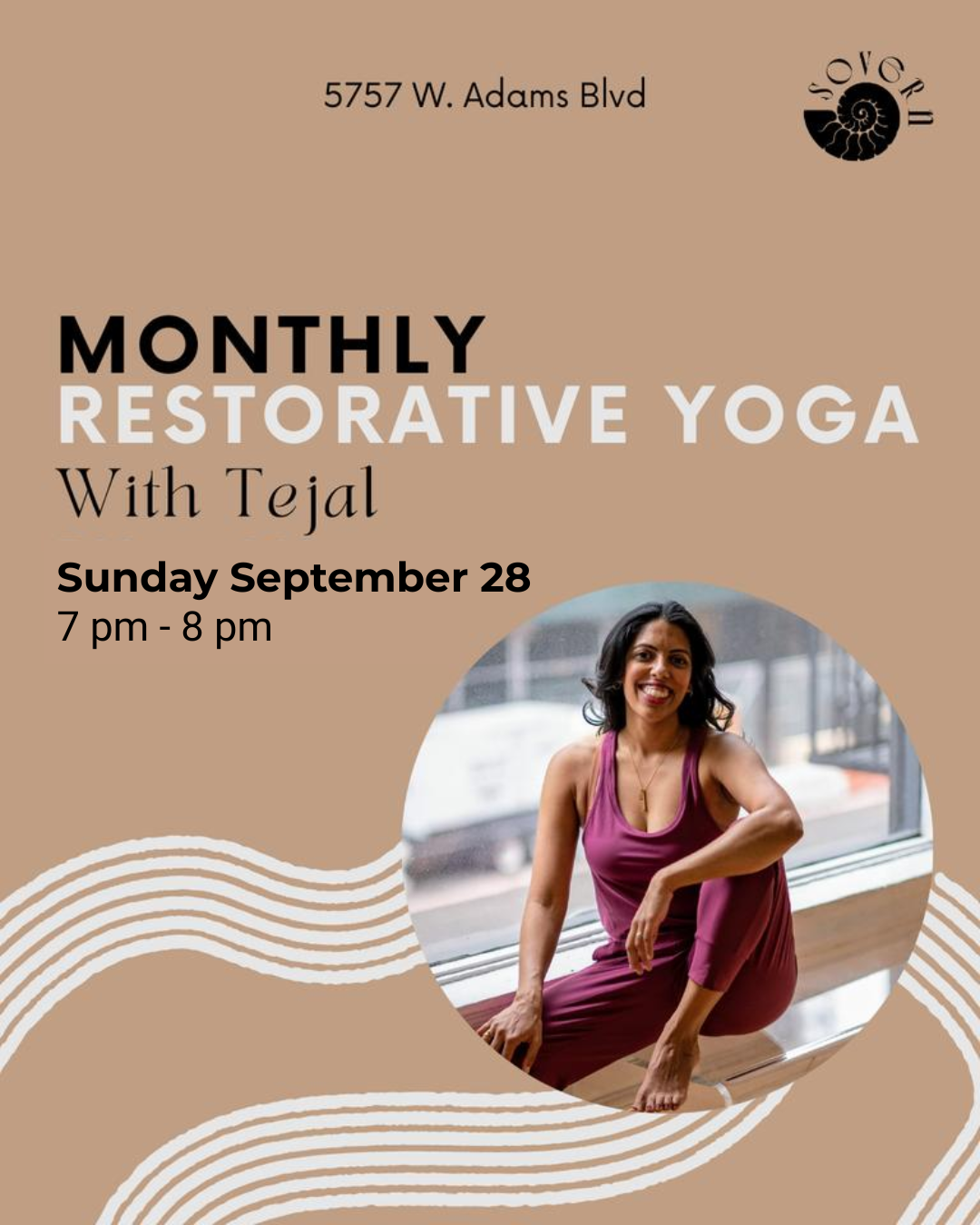 In-Person! Monthly Restorative Yoga at Sovern LA with Tejal