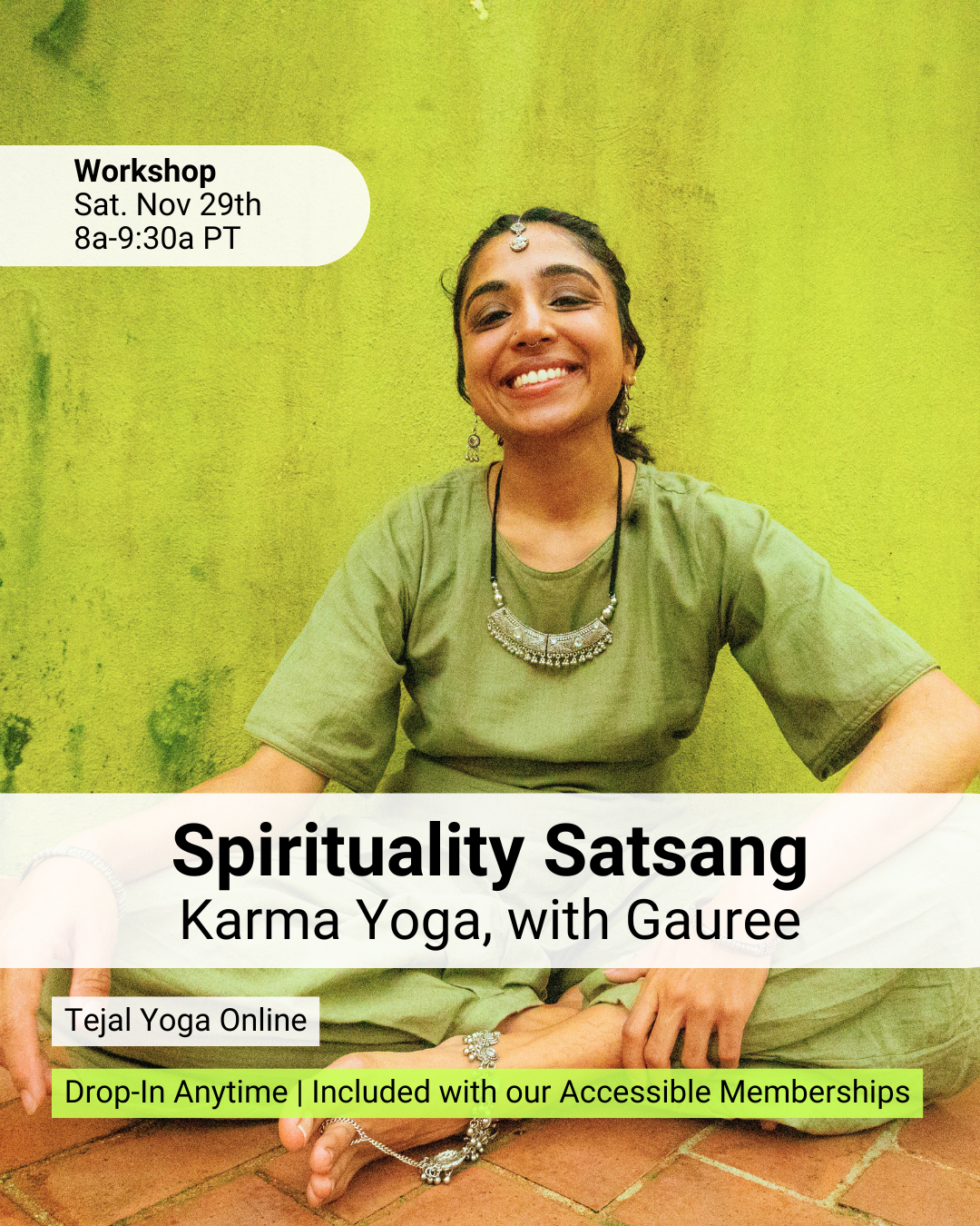 New! Spirituality Satsang with Gauree (4th Saturday in Nov)