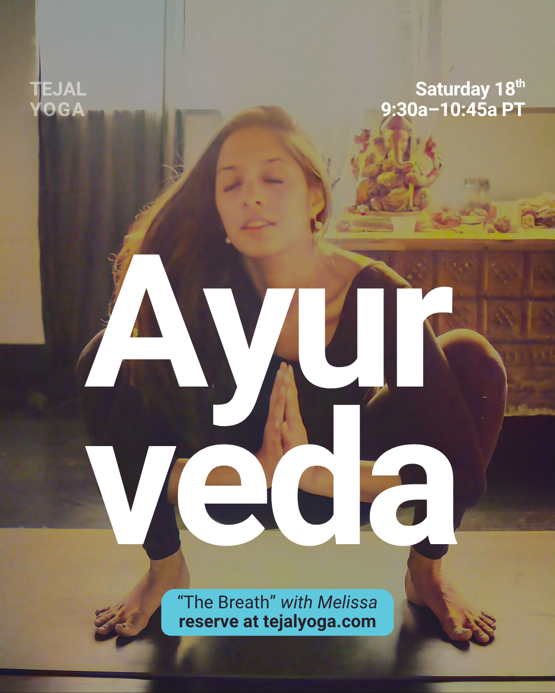 Seasonal Ayurveda Workshop with Melissa