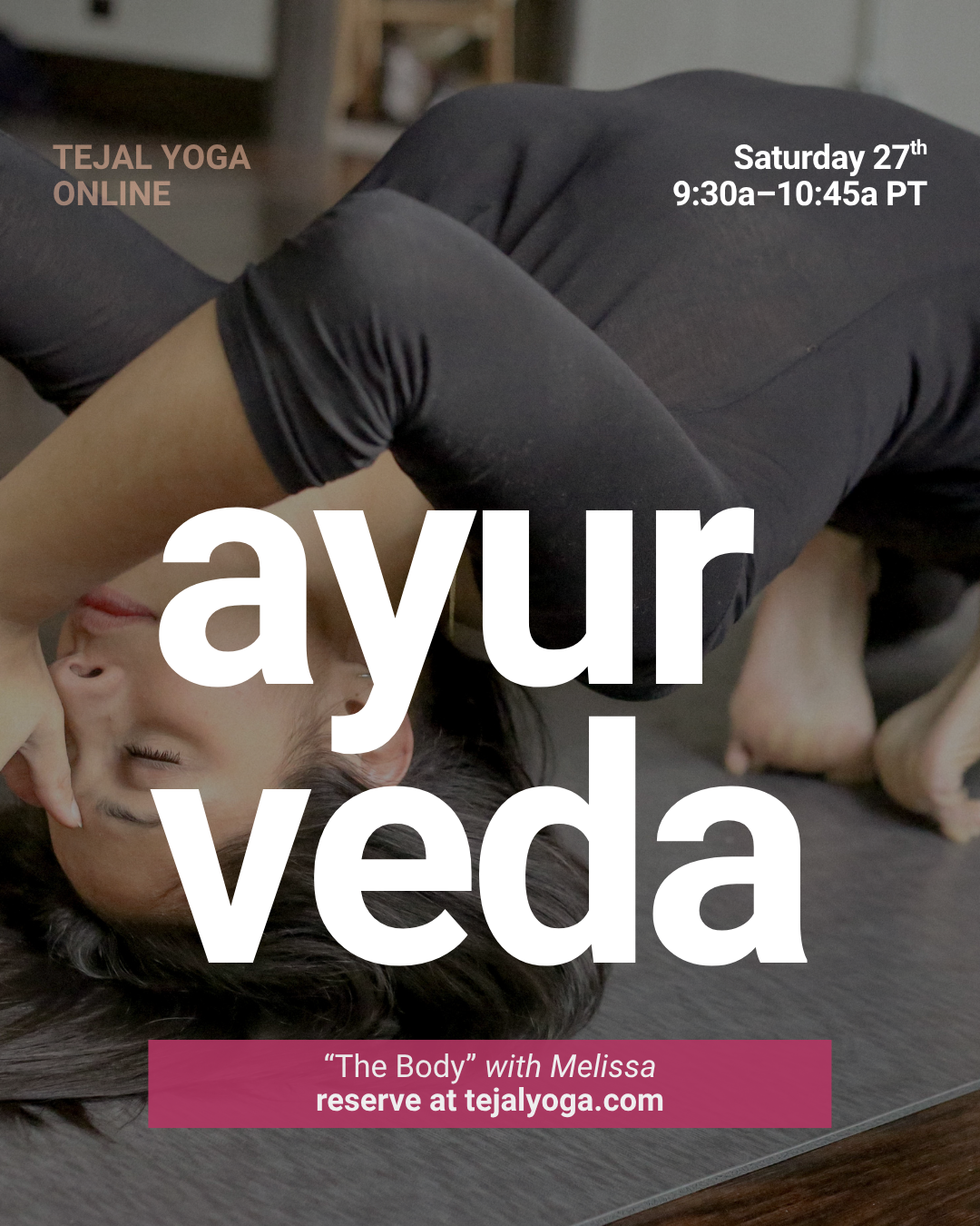Seasonal Ayurveda Workshop with Melissa
