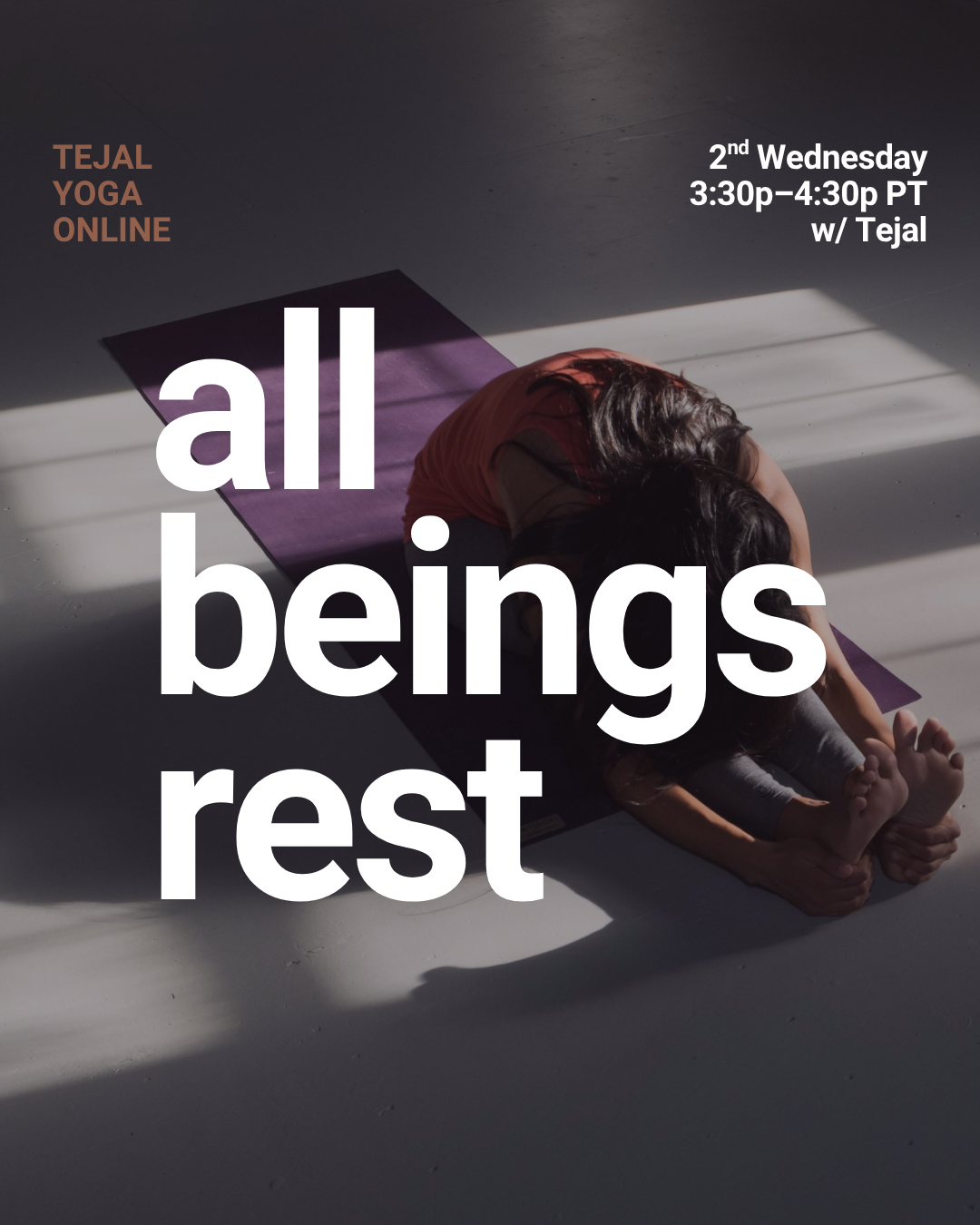 All-Beings Restorative Yoga with Tejal