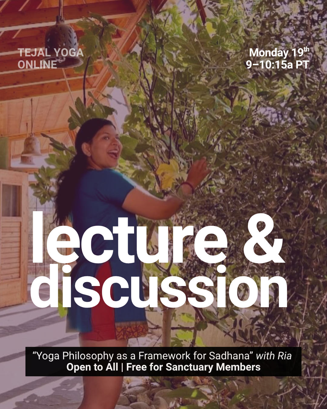 Workshop: Yoga Philosophy as a Framework for Sadhana with Ria
