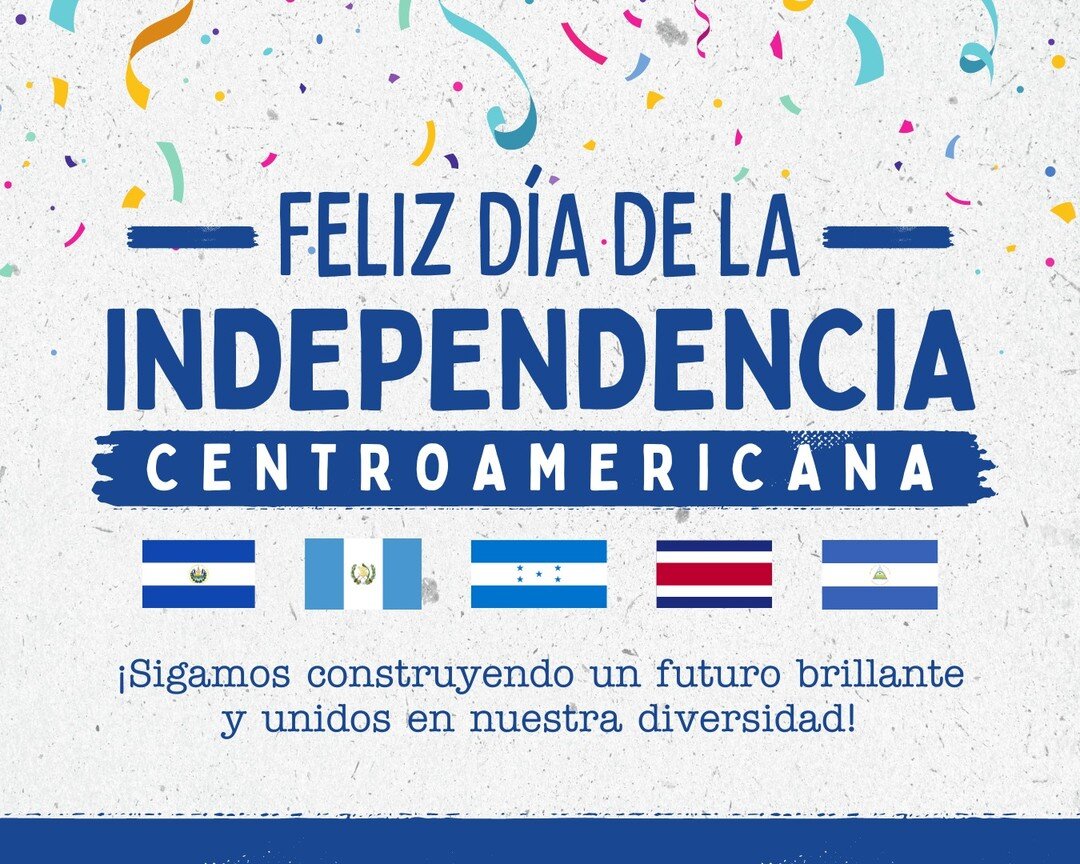 Feliz D&iacute;a de la Independencia Centroamericana 🇸🇻🇬🇹🇭🇳🇨🇷🇳🇮 🎇🤩 Celebremos con orgullo la independencia de nuestros pueblos, recordando la valent&iacute;a y determinaci&oacute;n que nos uni&oacute; en busca de la libertad 🎊

📍 9425 S