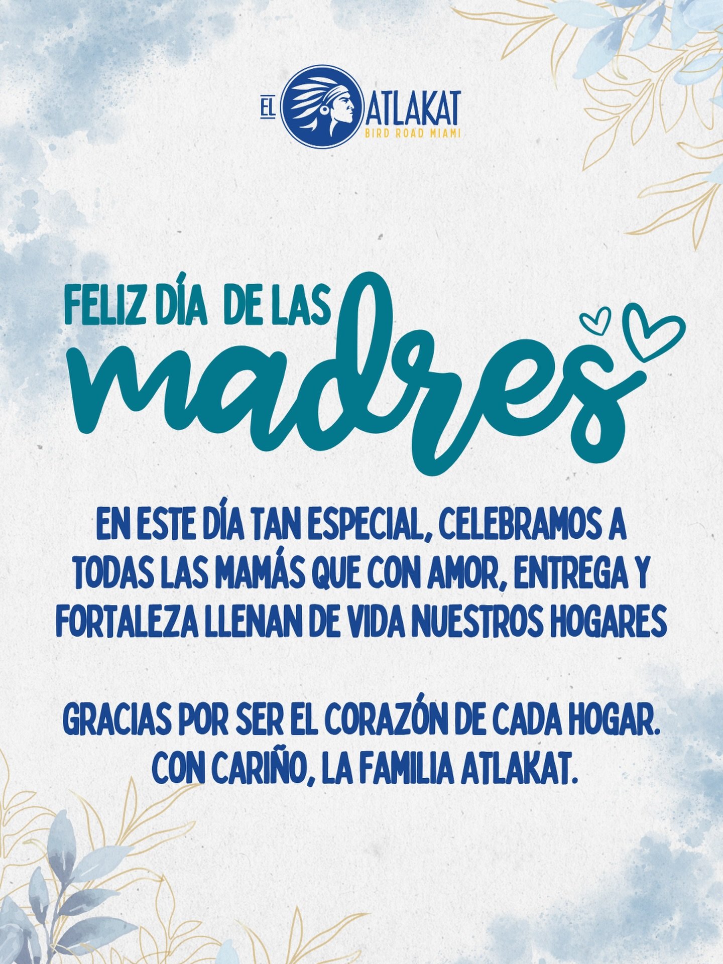 Hoy celebramos a quienes son el coraz&oacute;n de cada hogar 💐 En Atlakat, nos unimos a esta fecha especial para honrar el amor, la entrega y la fortaleza de todas las mam&aacute;s.
&iexcl;Feliz D&iacute;a de las Madres! ❤️

ONLY AT BIRD ROAD: 9425 