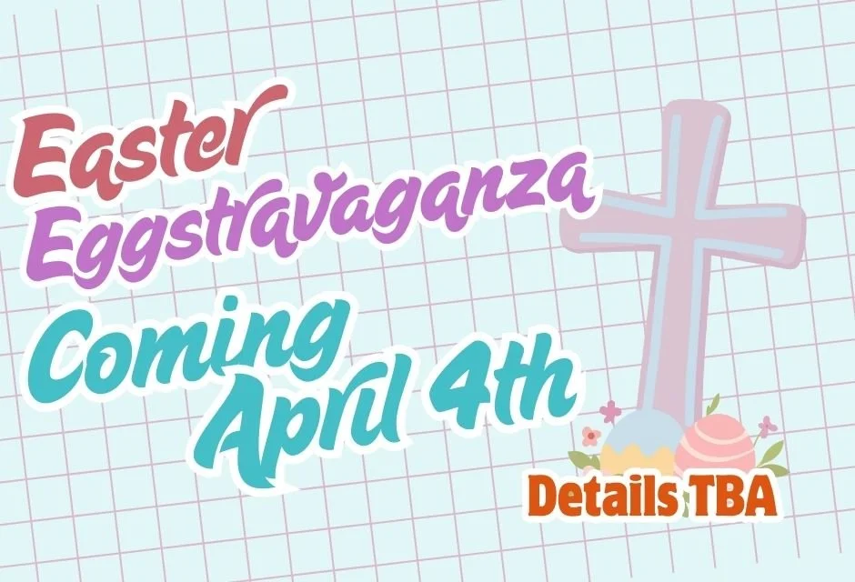 Easter Eggstravaganza!