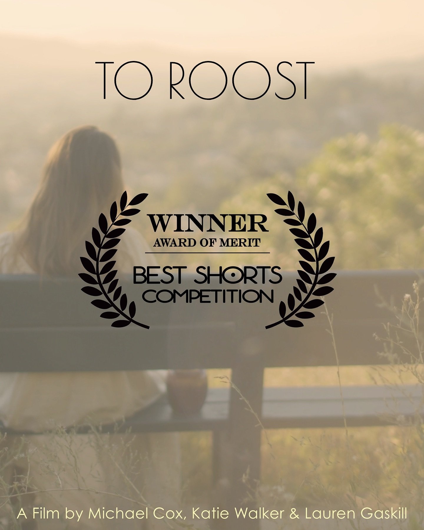 Thrilled to share that To Roost took awards for Cinematography and Actress in the recent Best Shorts Competition. This film was born from collaboration between best friends all going through the kind of life events that are both commonplace and life-