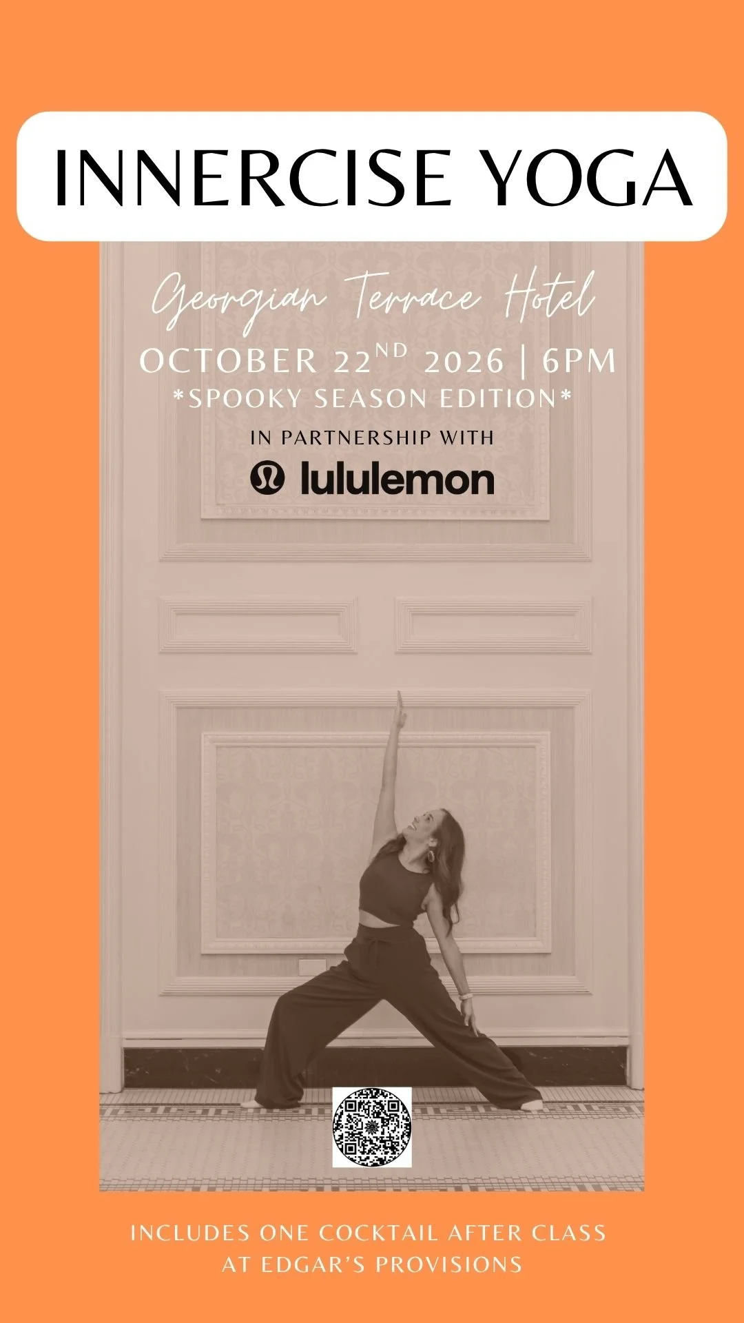 INNERCISE YOGA AT THE GEORGIAN TERRACE HOTEL - *SPOOKY SEASON EDITION*