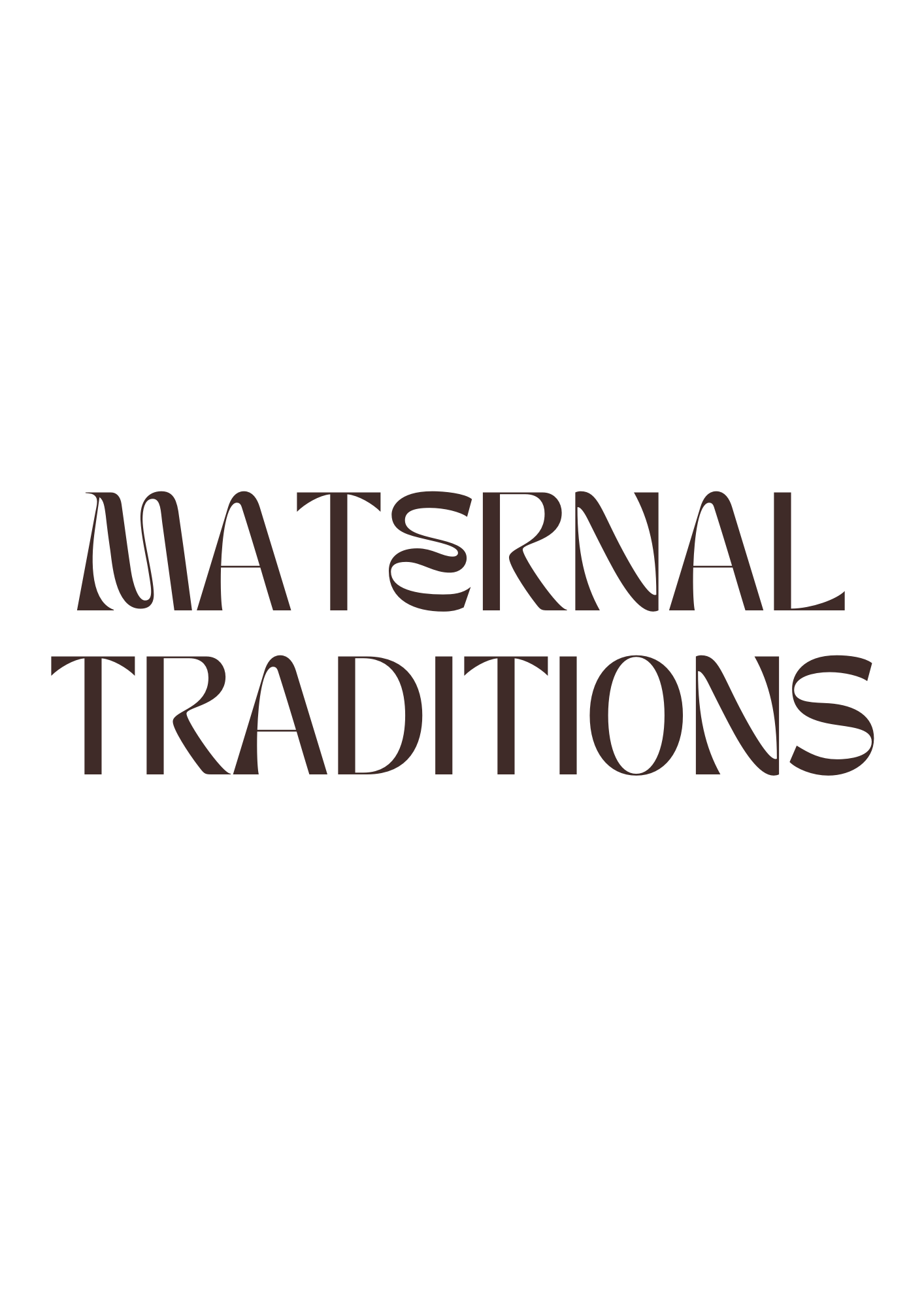 Maternal Traditions