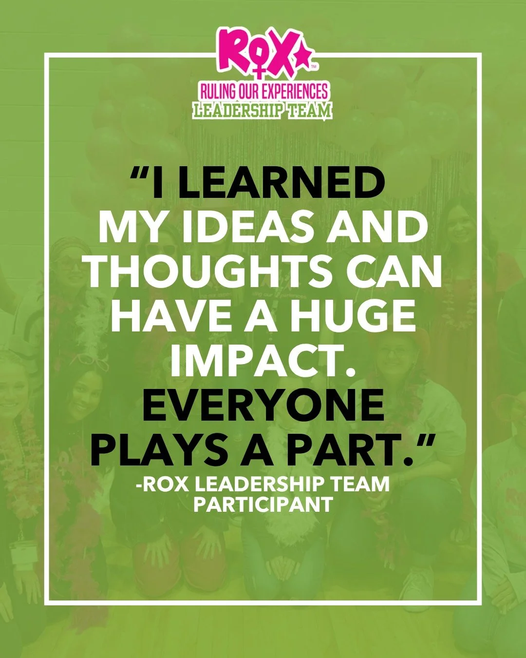 Did you know ROX has a program for ROX alumni called ROX Leadership Team? The number one thing we hear from ROX Girls after they participate in the 20-week ROX Program for Girls is that they wish they had more ROX! So, we created a space for them to 