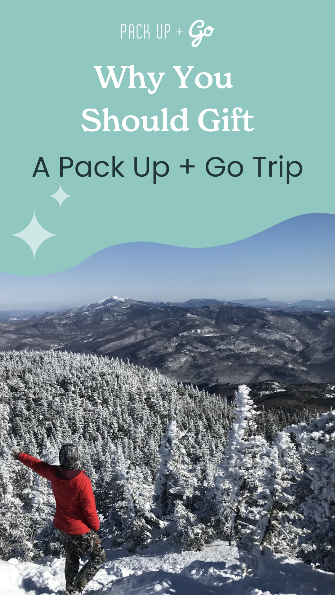 Why You Should Gift a Pack Up + Go Trip — Pack Up + Go