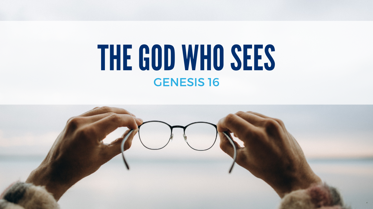 The God Who Sees